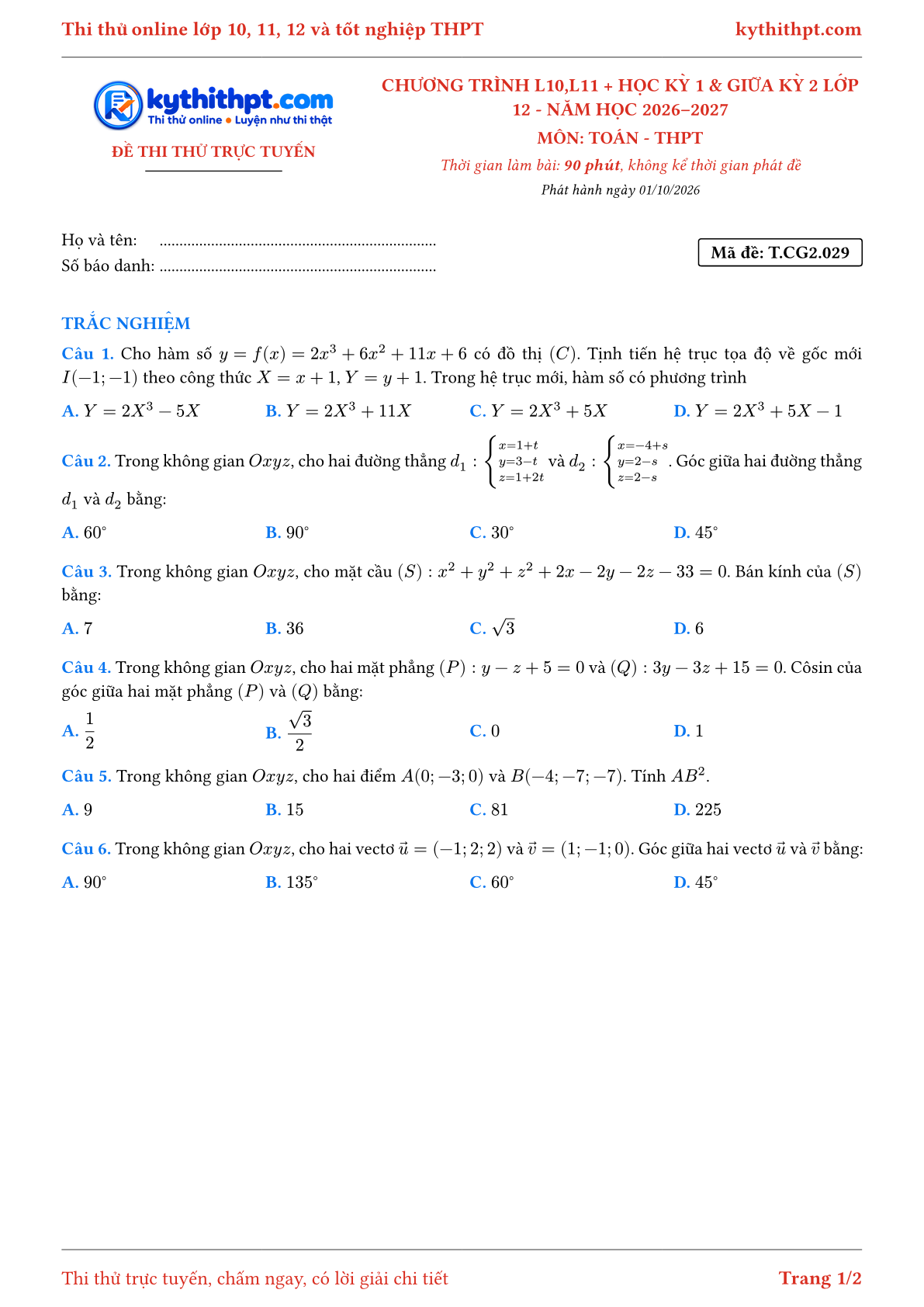 Trang đầu Đề thi thử online môn Toán theo chương trình lớp 10, 11 và học kỳ 1, giữa kỳ 2 lớp 12 - ôn luyện trắc nghiệm - đề 030