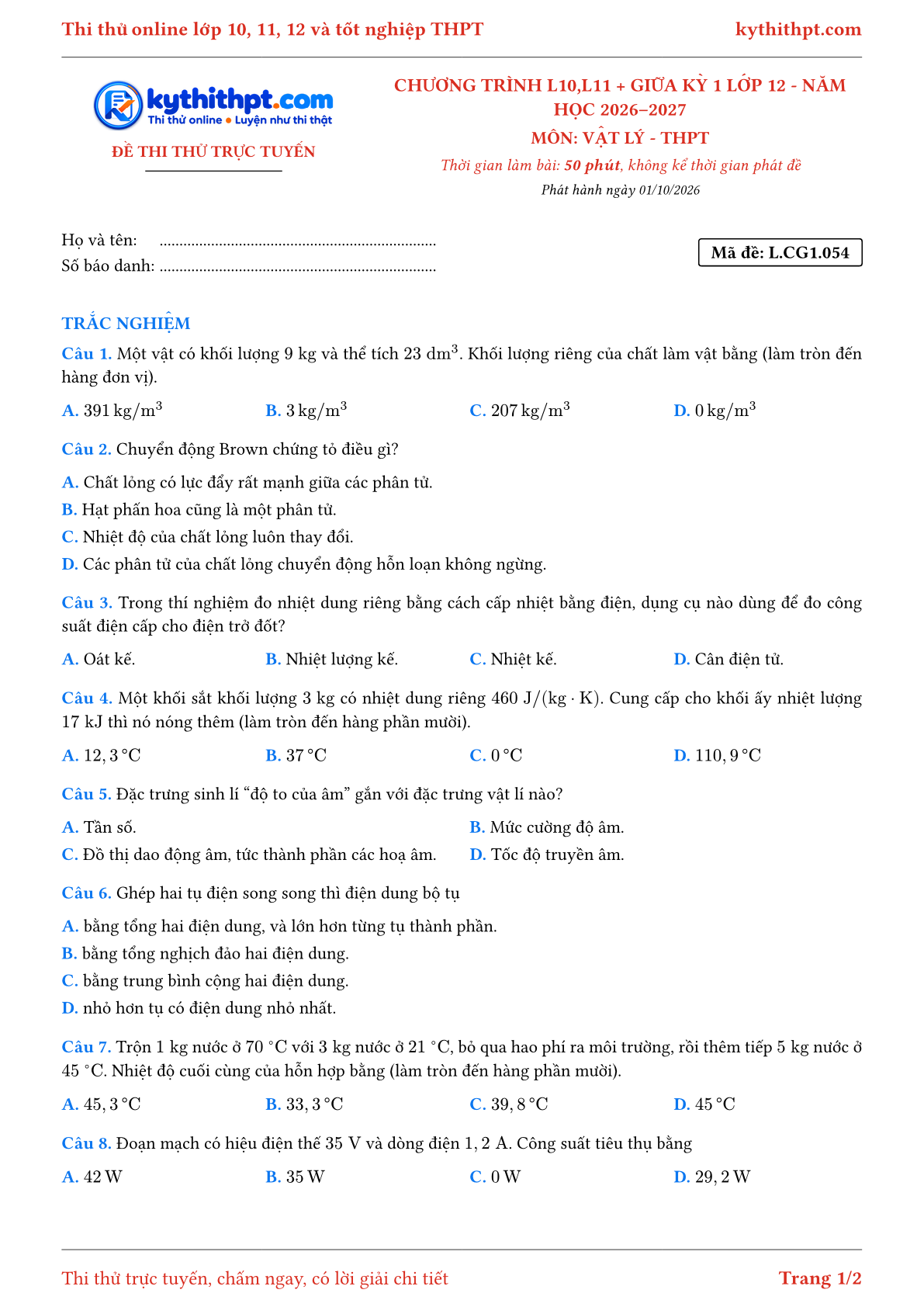 Trang đầu Đề thi thử online môn Vật lý theo chương trình lớp 10, 11 và giữa kỳ 1 lớp 12 - ôn luyện trắc nghiệm - đề 055