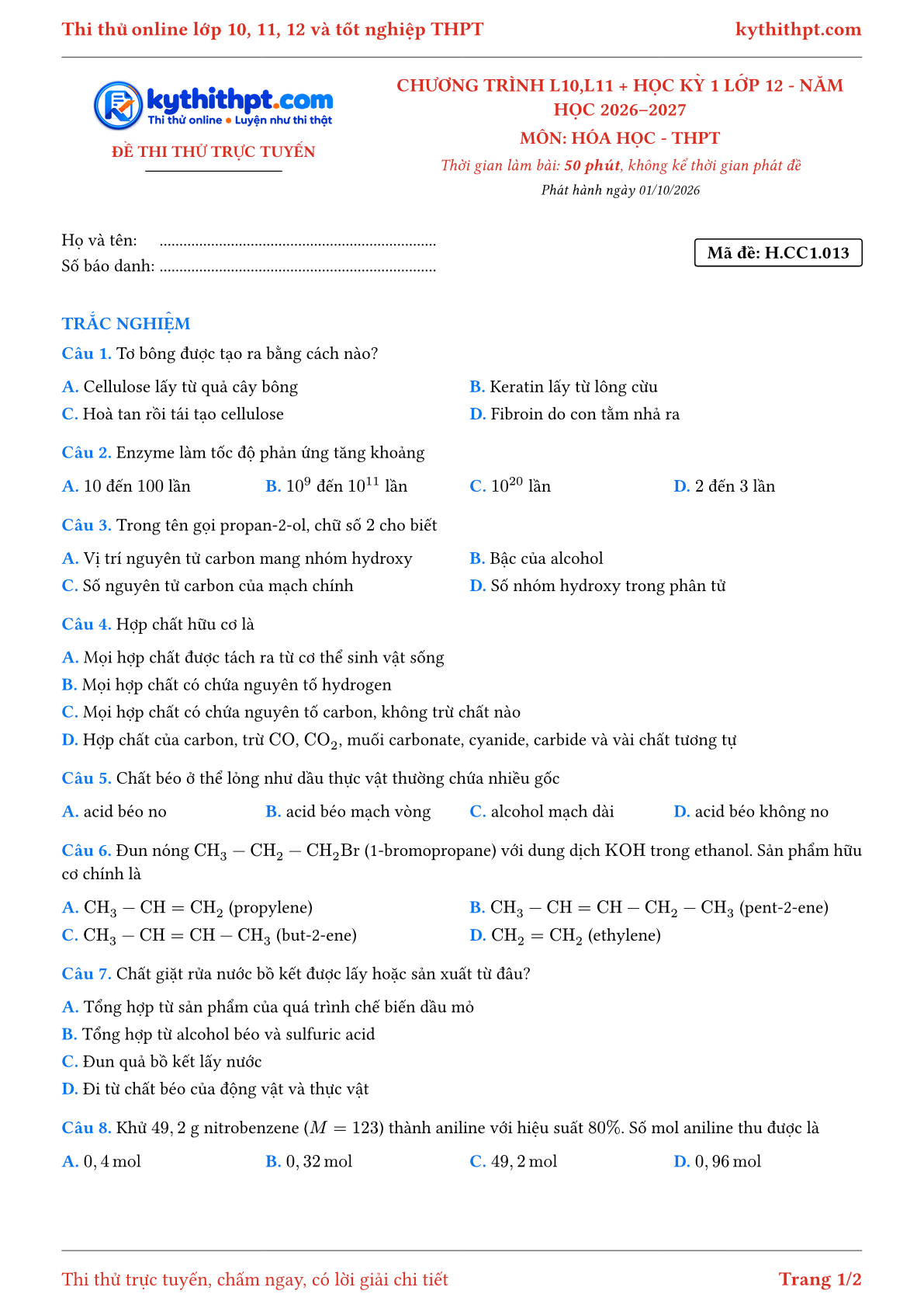 Trang đầu Đề thi thử online môn Hóa học theo chương trình lớp 10, 11 và học kỳ 1 lớp 12 - chuẩn cấu trúc tốt nghiệp - đề 013