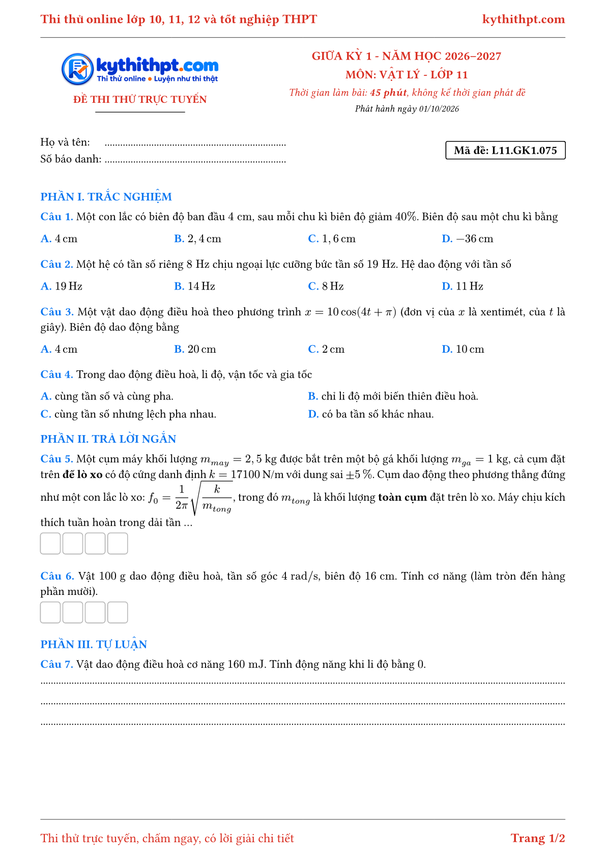 Trang đầu Đề thi thử online giữa kỳ 1 môn Vật lý lớp 11 - trắc nghiệm + trả lời ngắn + tự luận - đề 076