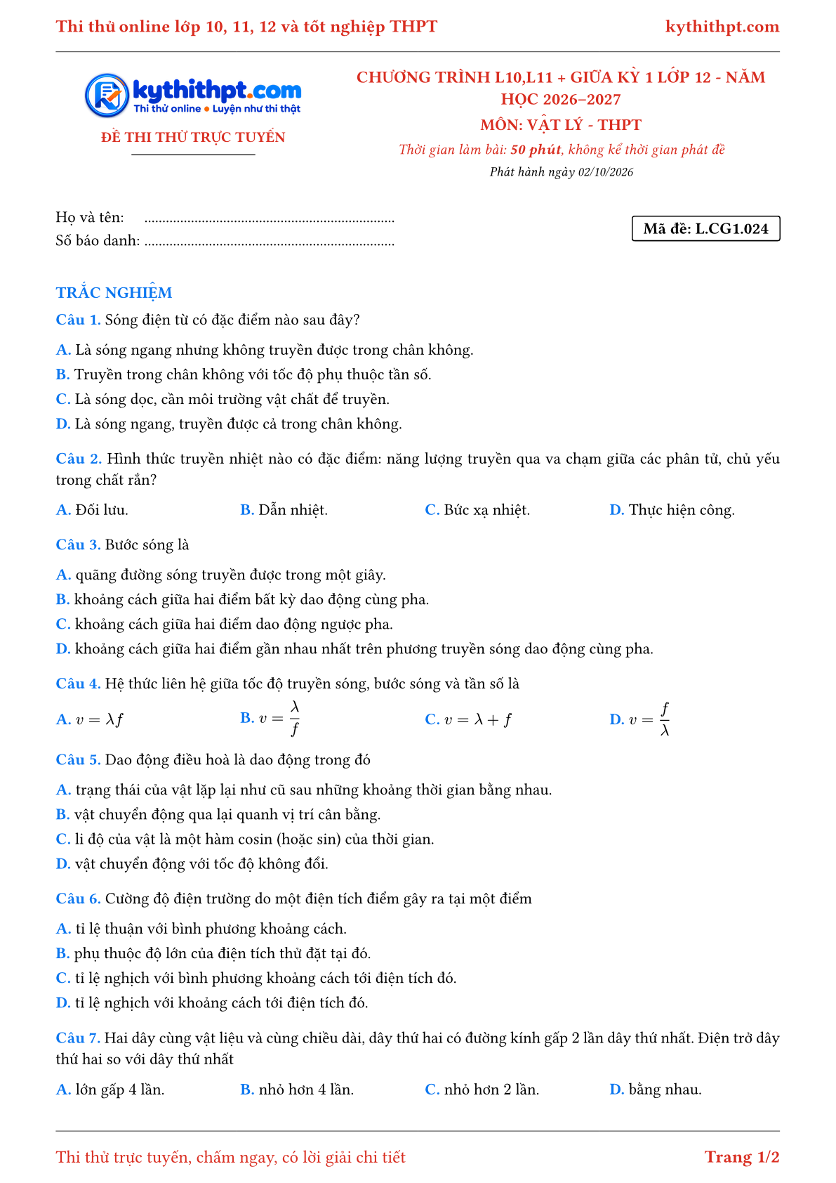 Trang đầu Đề thi thử online môn Vật lý theo chương trình lớp 10, 11 và giữa kỳ 1 lớp 12 - chuẩn cấu trúc tốt nghiệp - đề 024