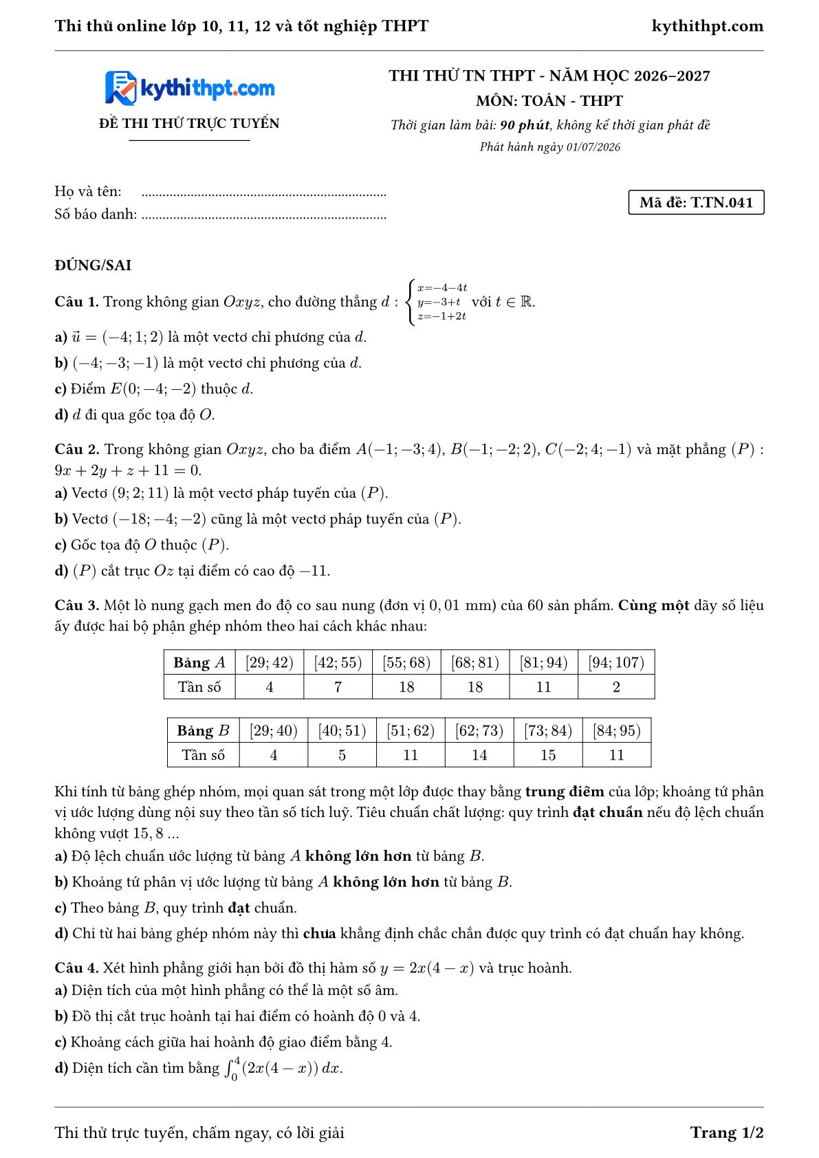 Trang đầu Đề thi thử online tốt nghiệp THPT môn Toán - ôn luyện đúng/sai - đề 041