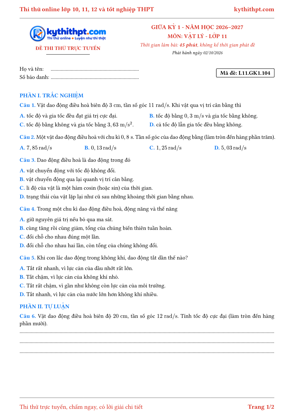 Trang đầu Đề thi thử online giữa kỳ 1 môn Vật lý lớp 11 - trắc nghiệm + tự luận - đề 105