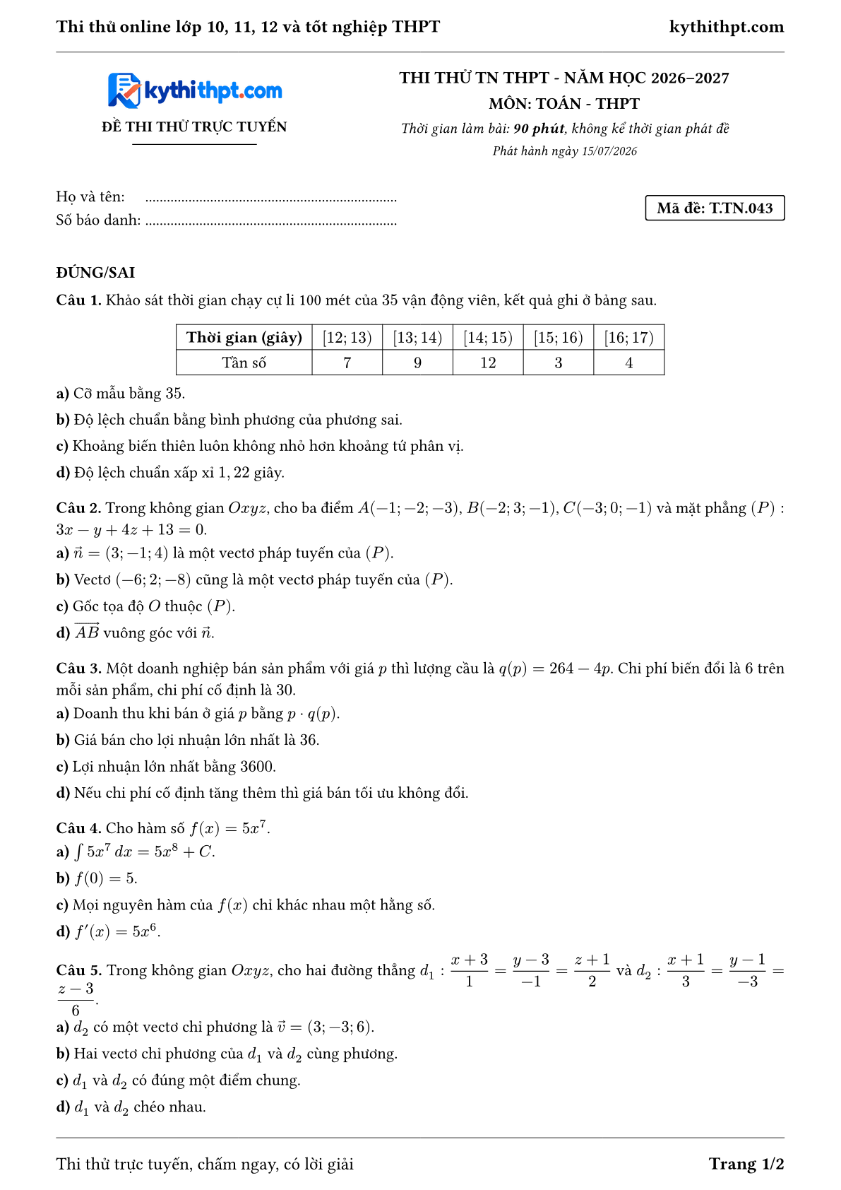 Trang đầu Đề thi thử online tốt nghiệp THPT môn Toán - ôn luyện đúng/sai - đề 043