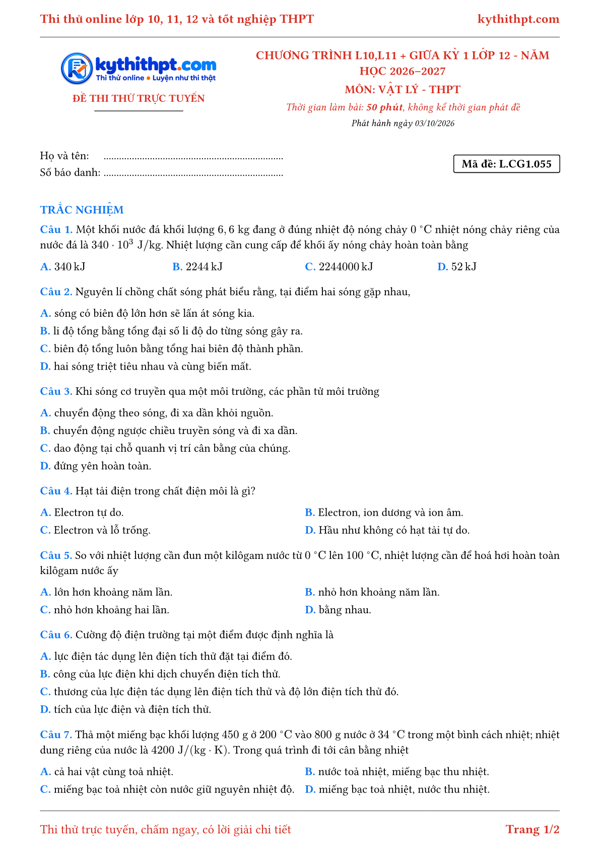Trang đầu Đề thi thử online môn Vật lý theo chương trình lớp 10, 11 và giữa kỳ 1 lớp 12 - ôn luyện trắc nghiệm - đề 056