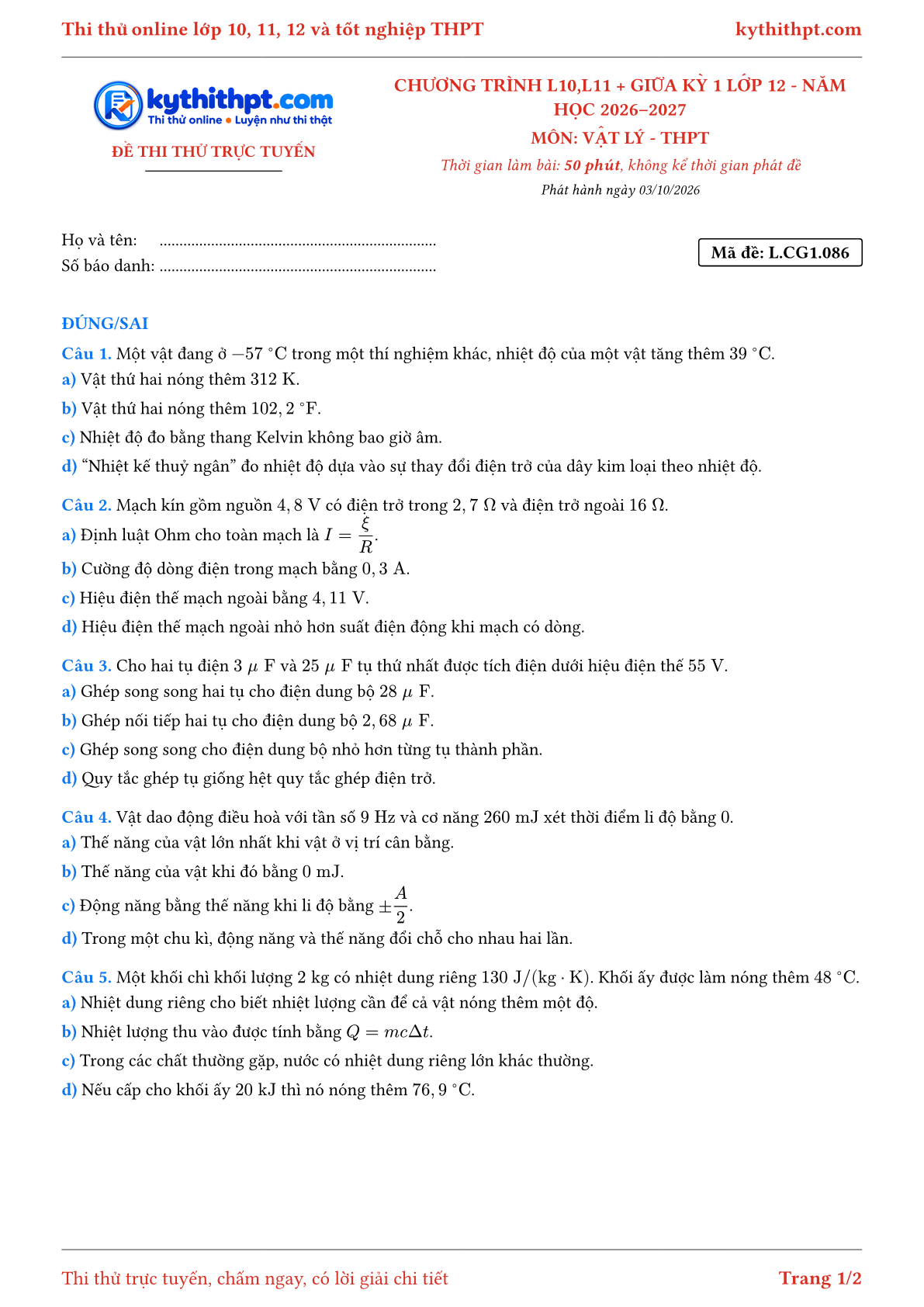 Trang đầu Đề thi thử online môn Vật lý theo chương trình lớp 10, 11 và giữa kỳ 1 lớp 12 - ôn luyện đúng/sai - đề 087