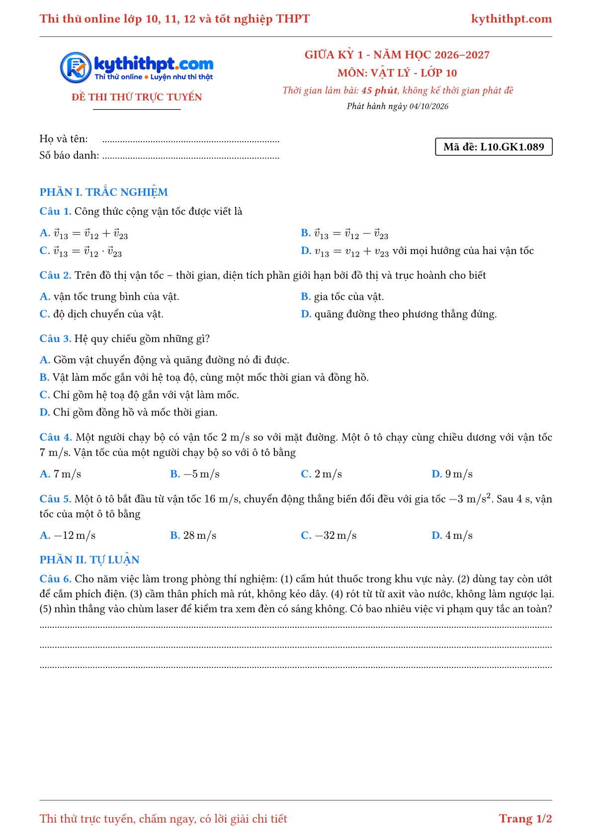 Trang đầu Đề thi thử online giữa kỳ 1 môn Vật lý lớp 10 - trắc nghiệm + tự luận - đề 090