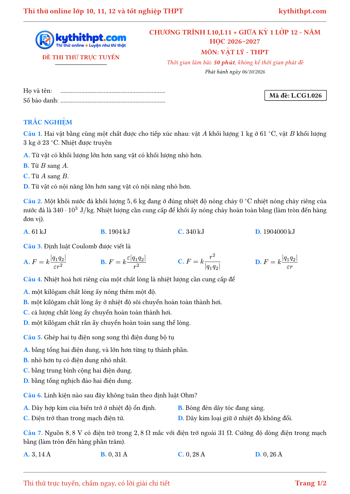 Trang đầu Đề thi thử online môn Vật lý theo chương trình lớp 10, 11 và giữa kỳ 1 lớp 12 - chuẩn cấu trúc tốt nghiệp - đề 026