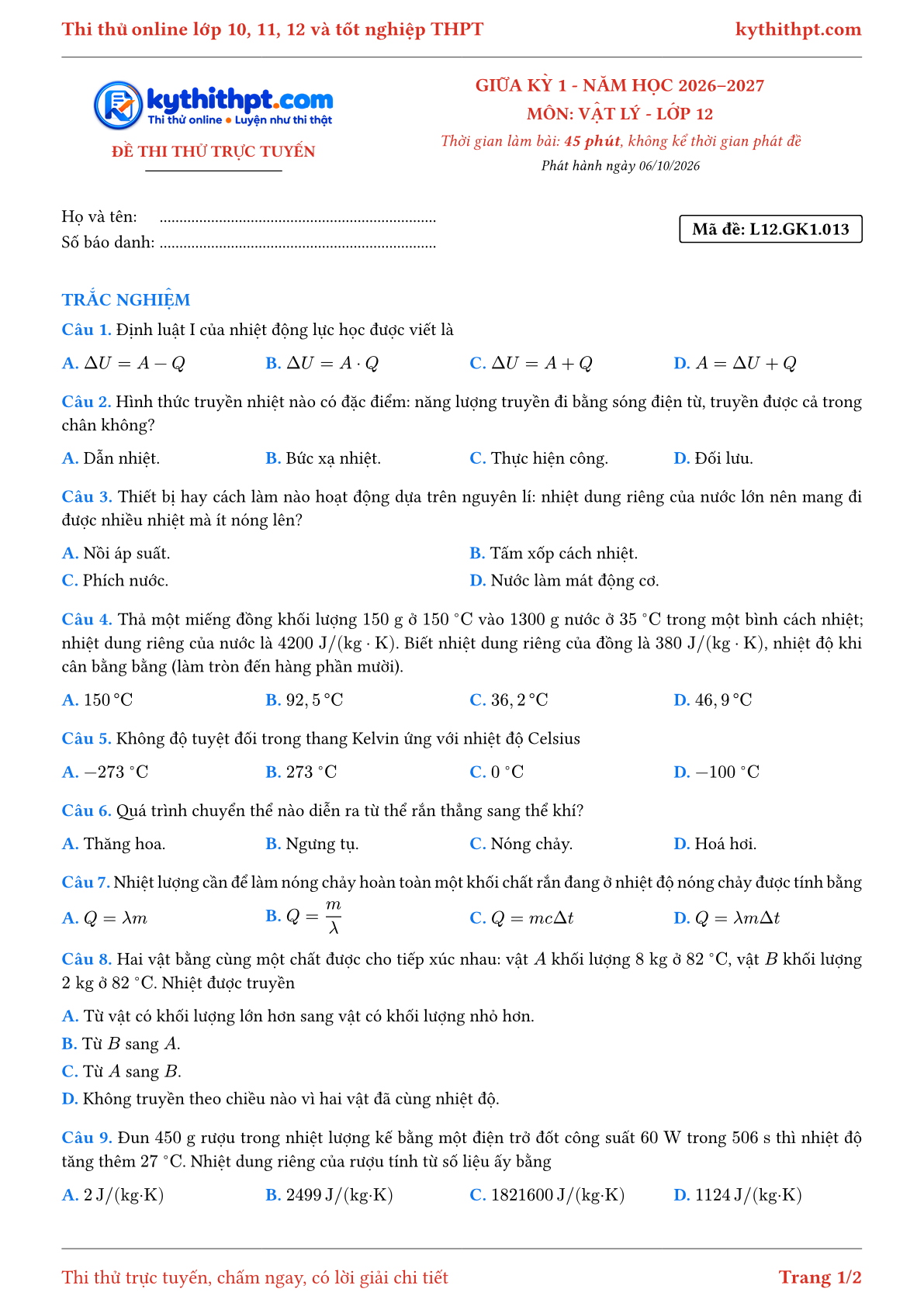Trang đầu Đề thi thử online giữa kỳ 1 môn Vật lý lớp 12 - full trắc nghiệm - đề 013