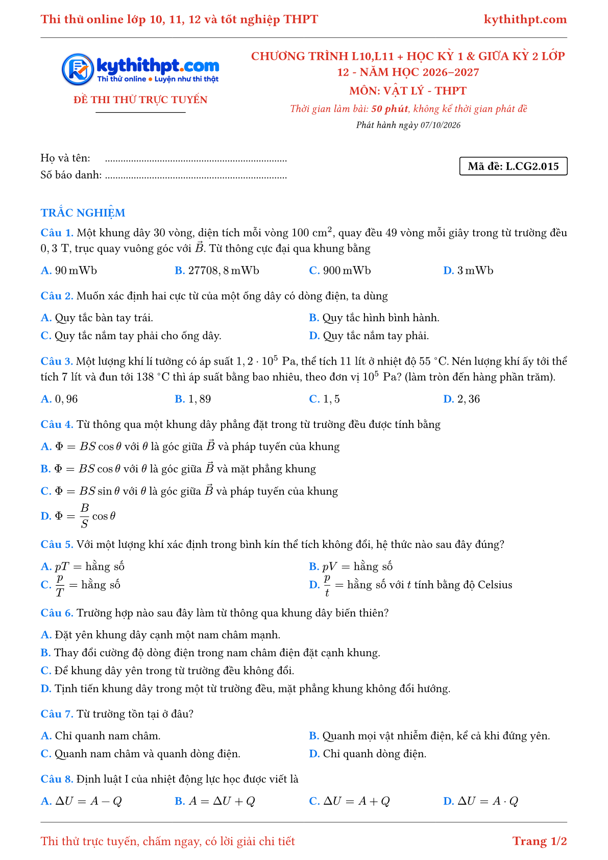 Trang đầu Đề thi thử online môn Vật lý theo chương trình lớp 10, 11 và học kỳ 1, giữa kỳ 2 lớp 12 - chuẩn cấu trúc tốt nghiệp - đề 015
