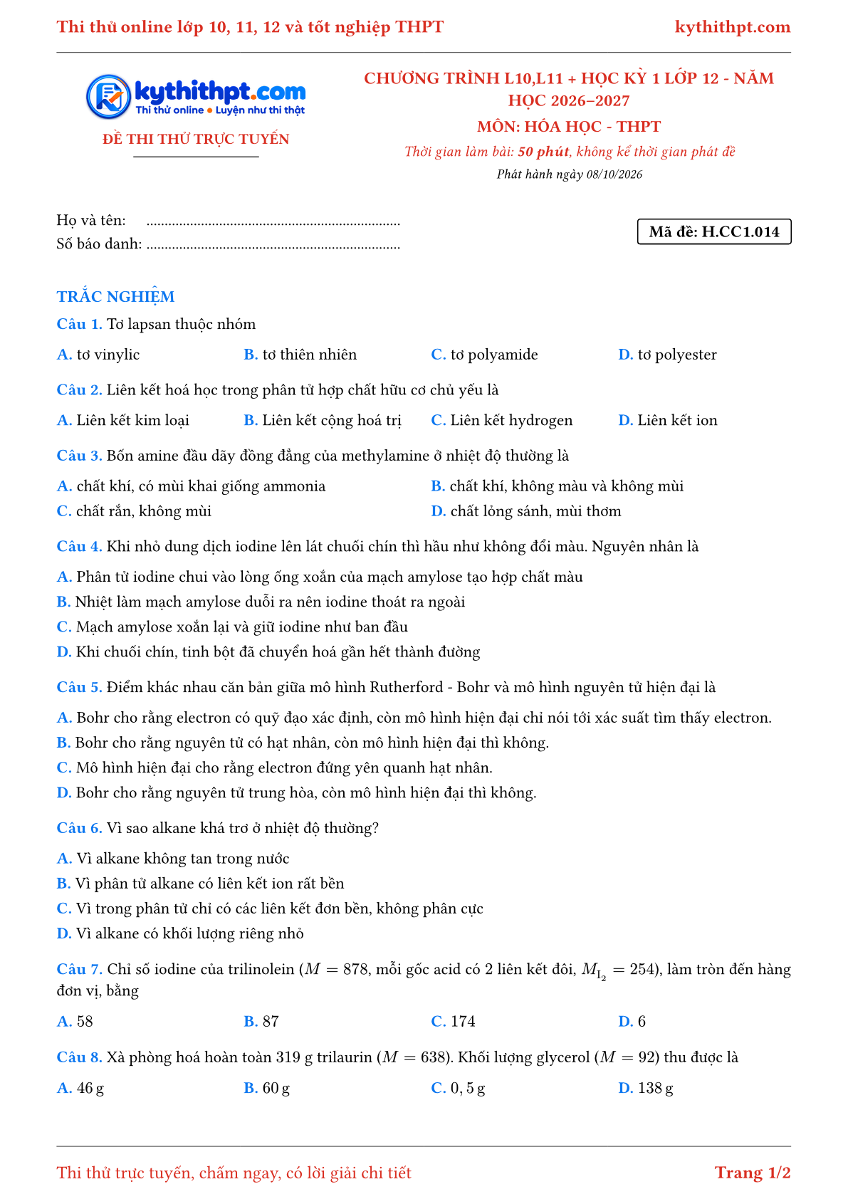 Trang đầu Đề thi thử online môn Hóa học theo chương trình lớp 10, 11 và học kỳ 1 lớp 12 - chuẩn cấu trúc tốt nghiệp - đề 014