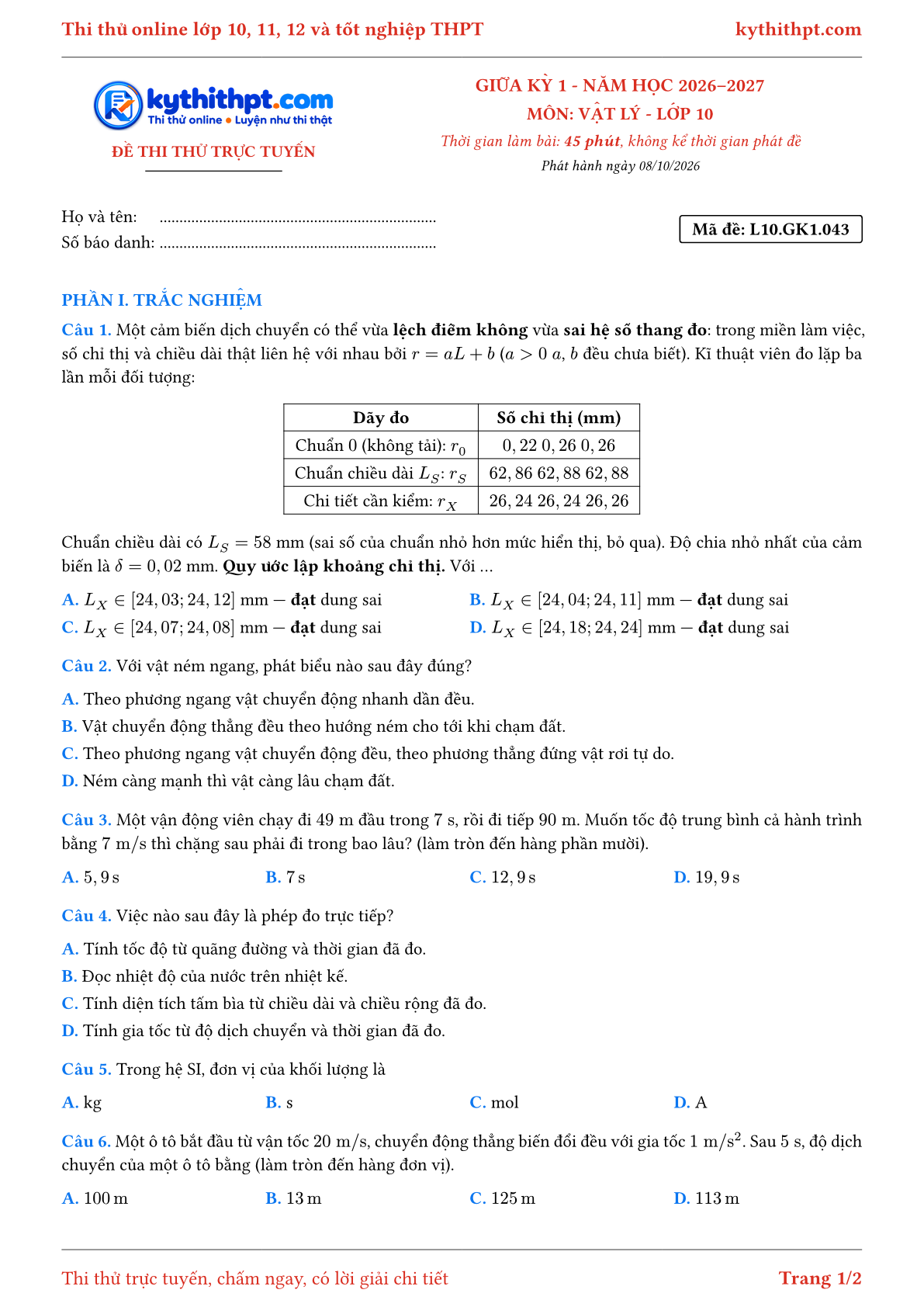 Trang đầu Đề thi thử online giữa kỳ 1 môn Vật lý lớp 10 - trắc nghiệm + trả lời ngắn - đề 043