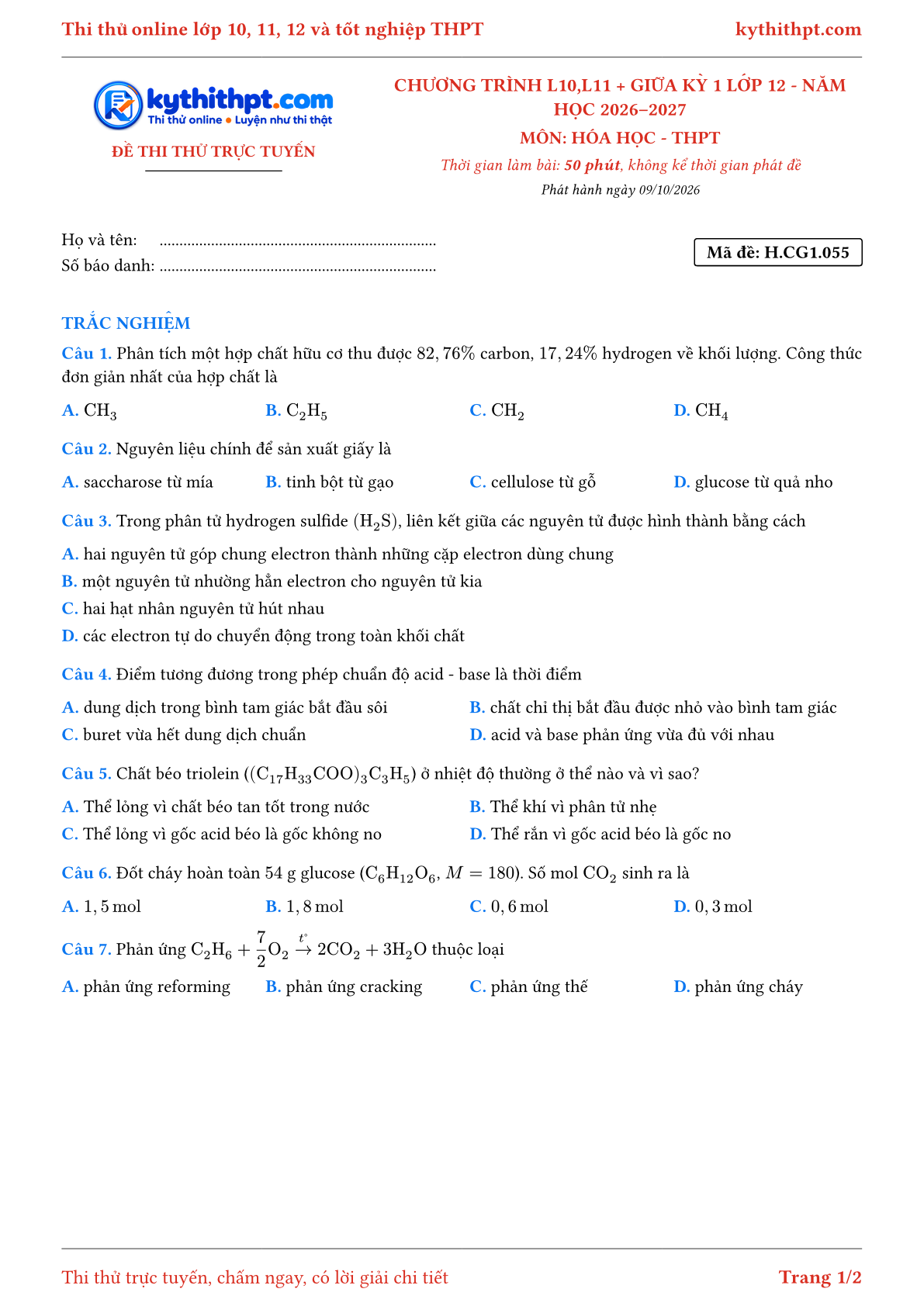 Trang đầu Đề thi thử online môn Hóa học theo chương trình lớp 10, 11 và giữa kỳ 1 lớp 12 - ôn luyện trắc nghiệm - đề 056