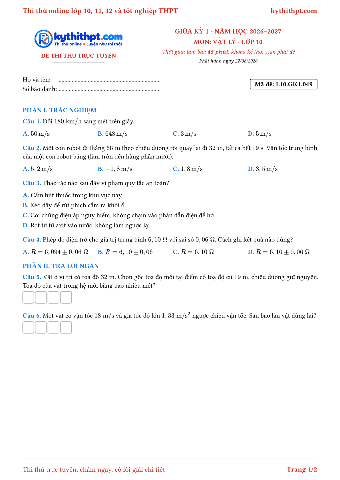 Trang đầu Đề thi thử online giữa kỳ 1 môn Vật lý lớp 10 - trắc nghiệm + trả lời ngắn + tự luận - đề 050