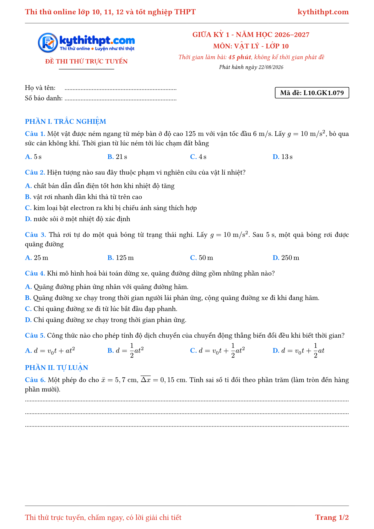 Trang đầu Đề thi thử online giữa kỳ 1 môn Vật lý lớp 10 - trắc nghiệm + tự luận - đề 080