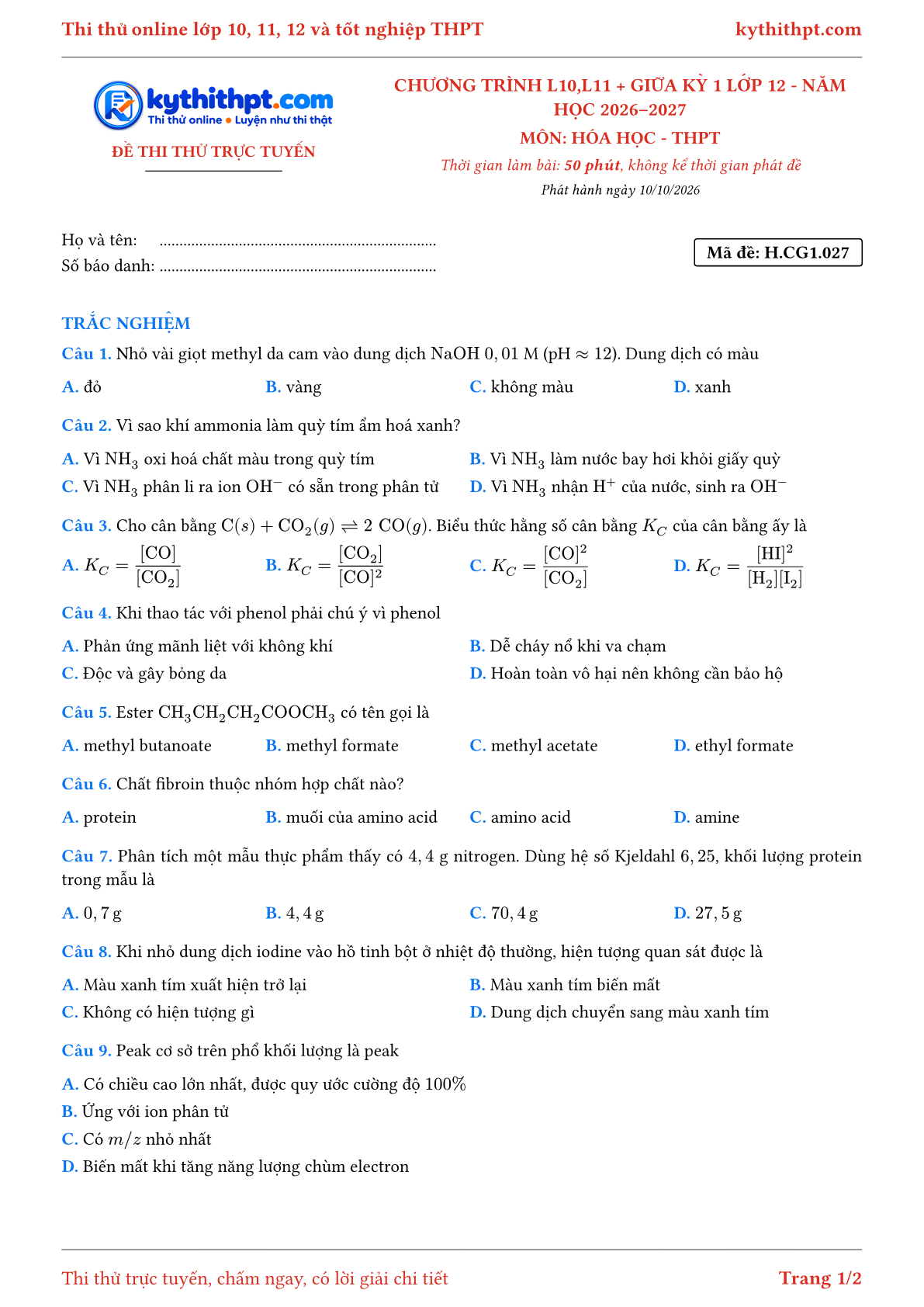 Trang đầu Đề thi thử online môn Hóa học theo chương trình lớp 10, 11 và giữa kỳ 1 lớp 12 - chuẩn cấu trúc tốt nghiệp - đề 027