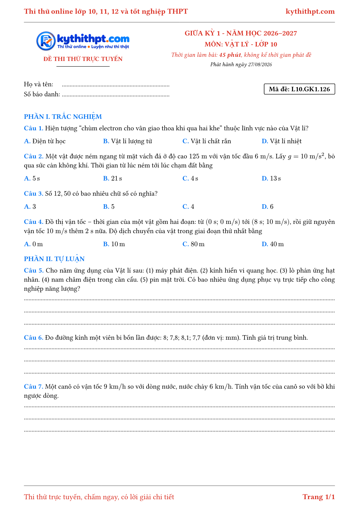Trang đầu Đề thi thử online giữa kỳ 1 môn Vật lý lớp 10 - trắc nghiệm + tự luận nâng cao - đề 128