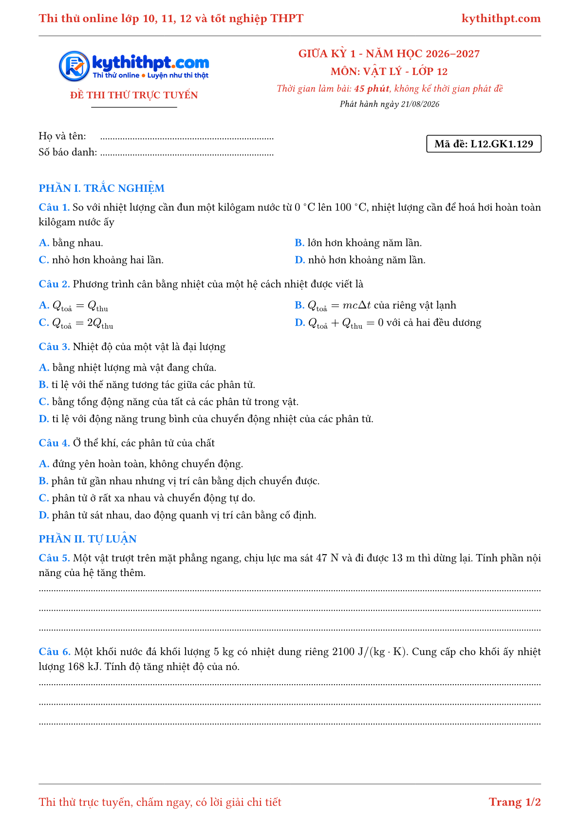 Trang đầu Đề thi thử online giữa kỳ 1 môn Vật lý lớp 12 - trắc nghiệm + tự luận nâng cao - đề 134