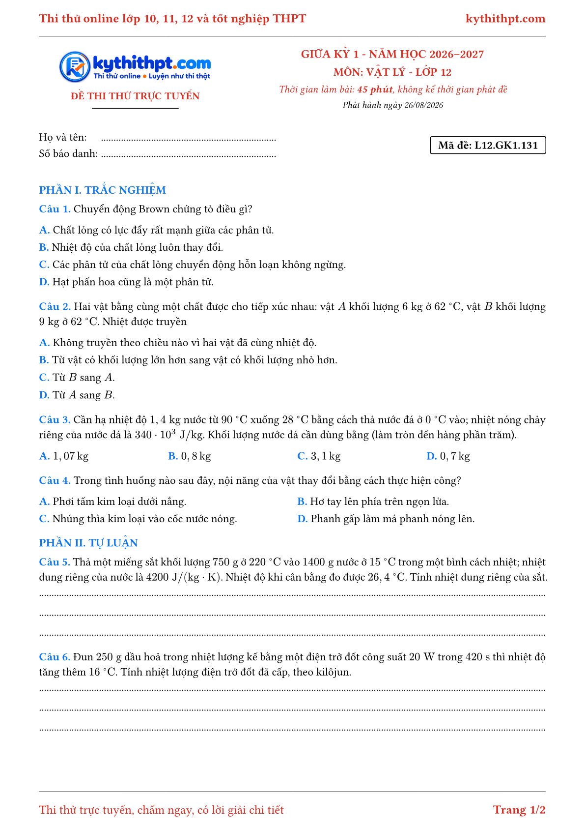 Trang đầu Đề thi thử online giữa kỳ 1 môn Vật lý lớp 12 - trắc nghiệm + tự luận nâng cao - đề 136
