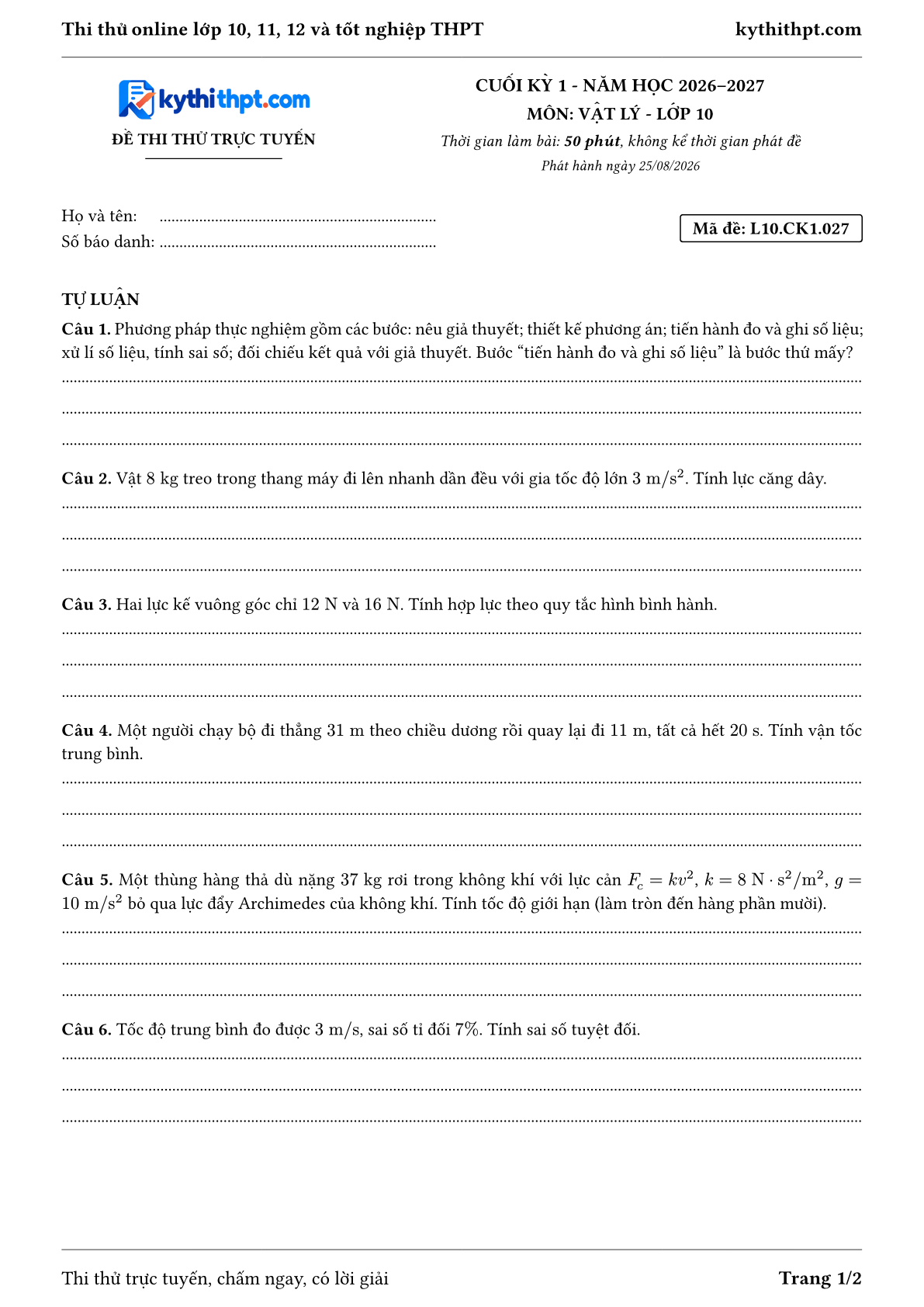 Trang đầu Đề thi thử online cuối kỳ 1 môn Vật lý lớp 10 - full tự luận - đề 027