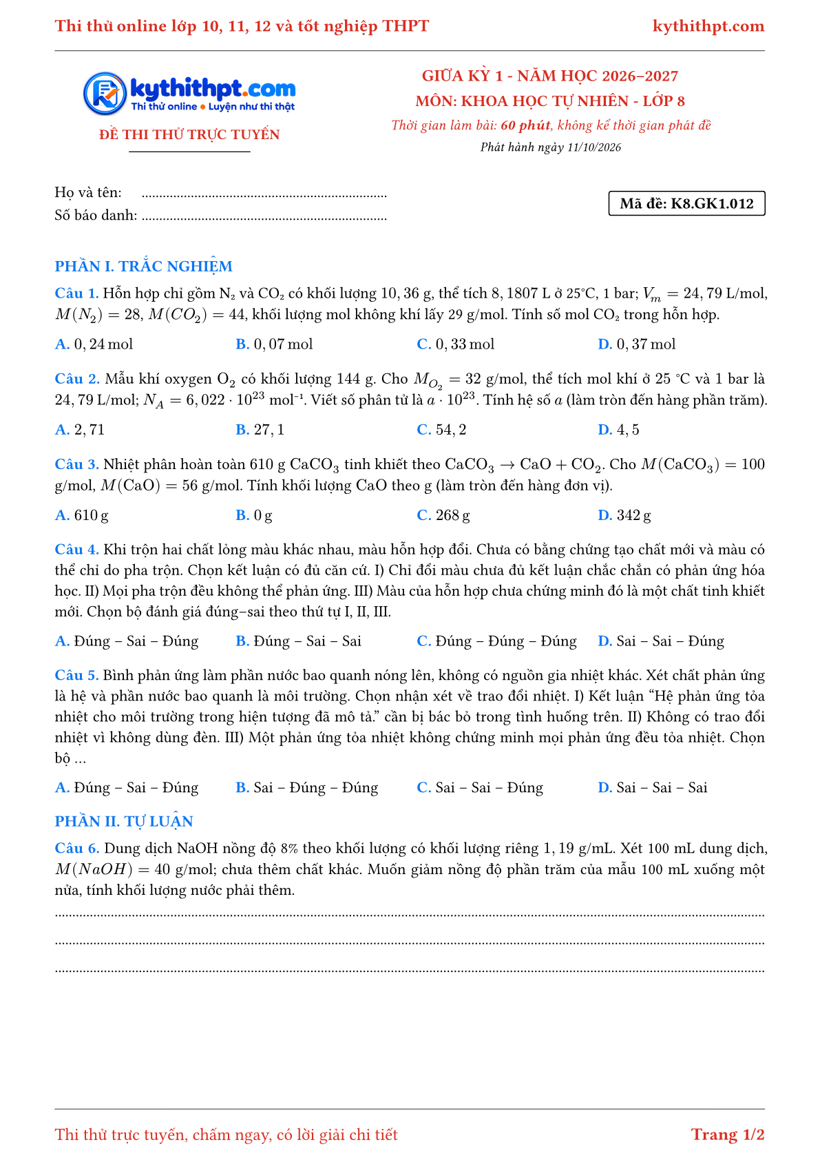 Trang đầu Đề thi thử online giữa kỳ 1 môn Khoa học tự nhiên lớp 8 - trắc nghiệm + tự luận - đề 012