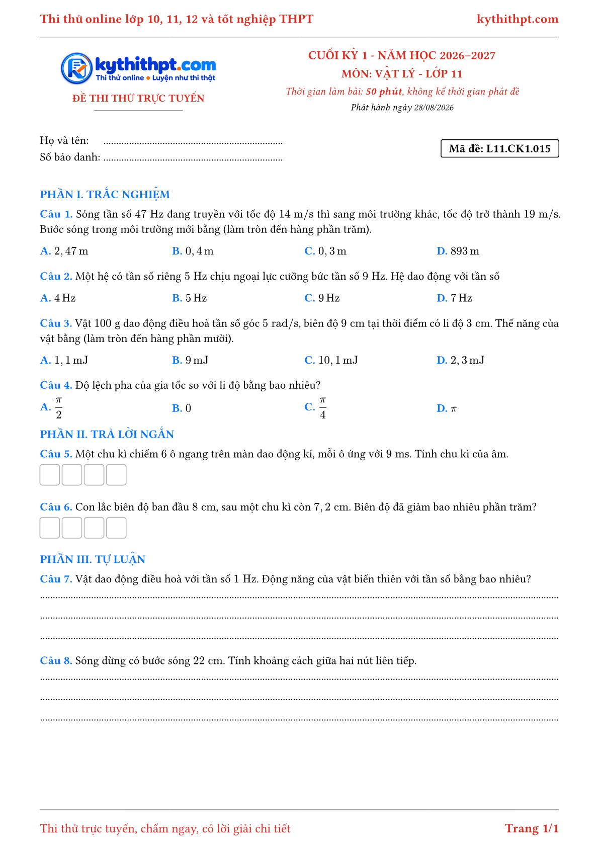 Trang đầu Đề thi thử online cuối kỳ 1 môn Vật lý lớp 11 - trắc nghiệm + trả lời ngắn + tự luận - đề 015