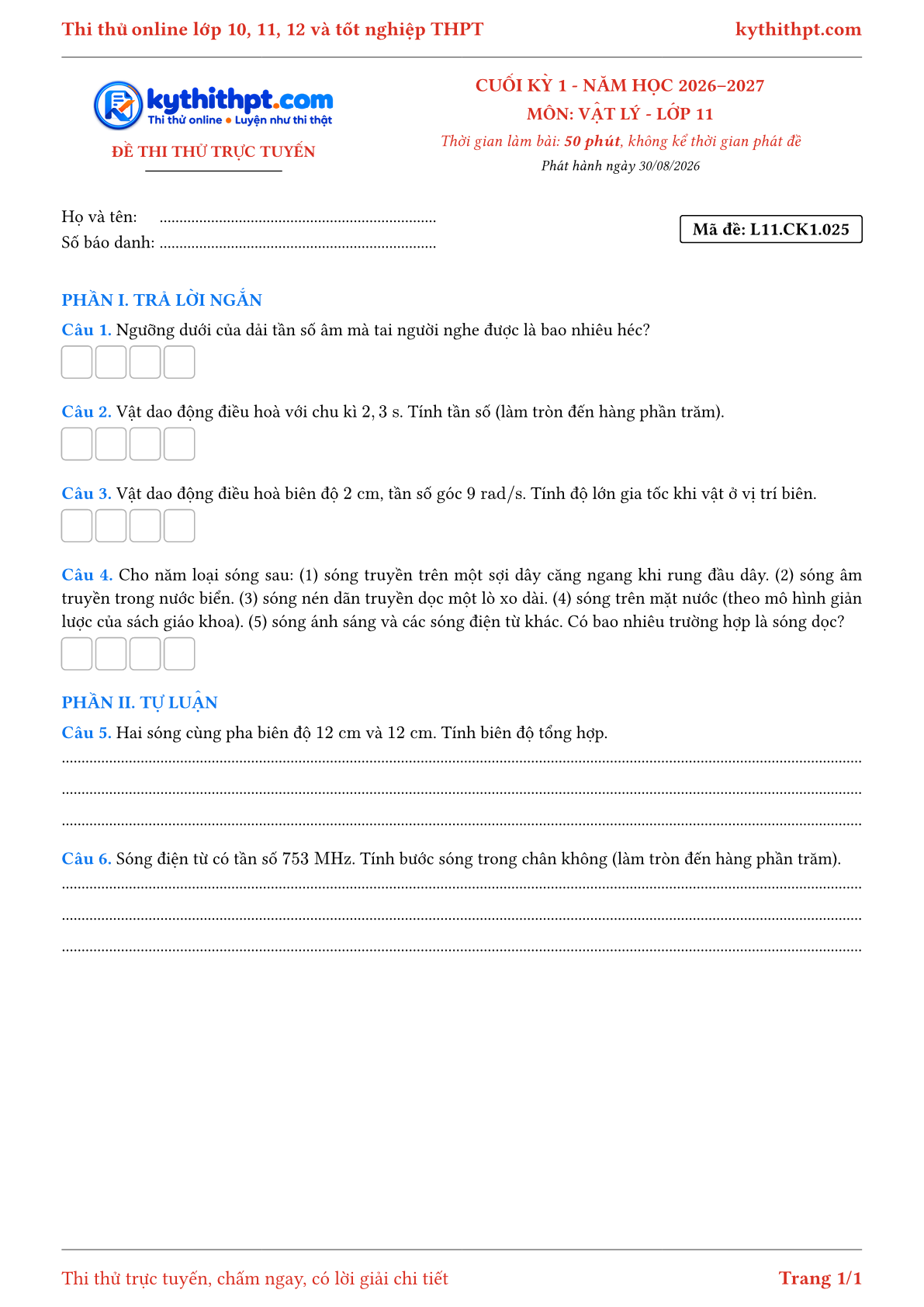 Trang đầu Đề thi thử online cuối kỳ 1 môn Vật lý lớp 11 - trả lời ngắn + tự luận - đề 025