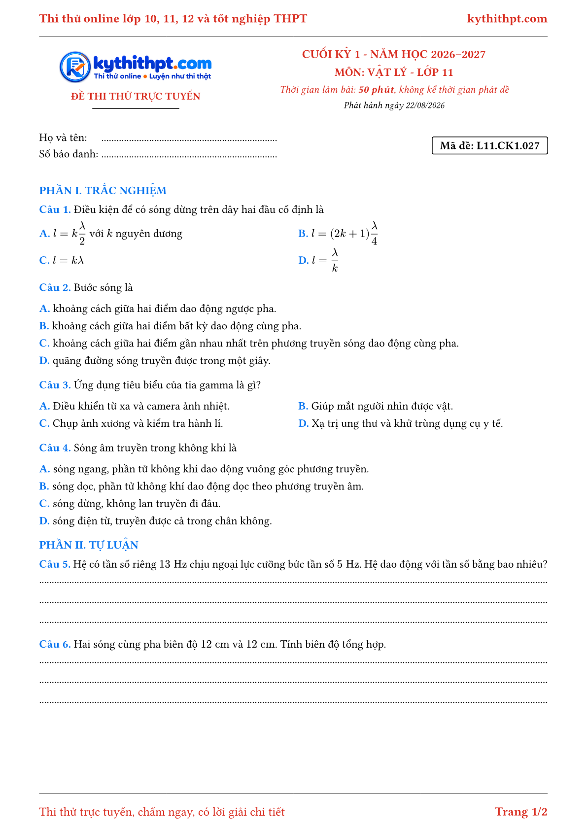 Trang đầu Đề thi thử online cuối kỳ 1 môn Vật lý lớp 11 - trắc nghiệm + tự luận nâng cao - đề 027