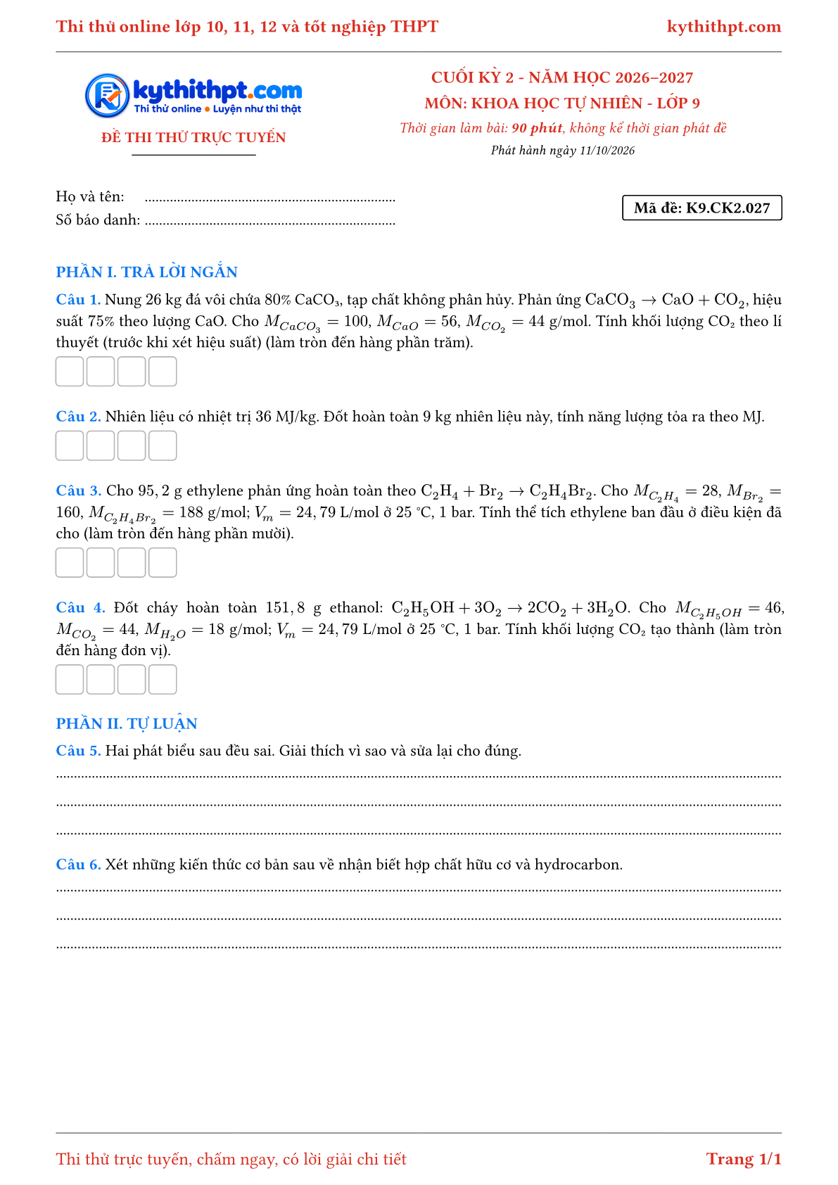 Trang đầu Đề thi thử online cuối kỳ 2 môn Khoa học tự nhiên lớp 9 - trả lời ngắn + tự luận - đề 027