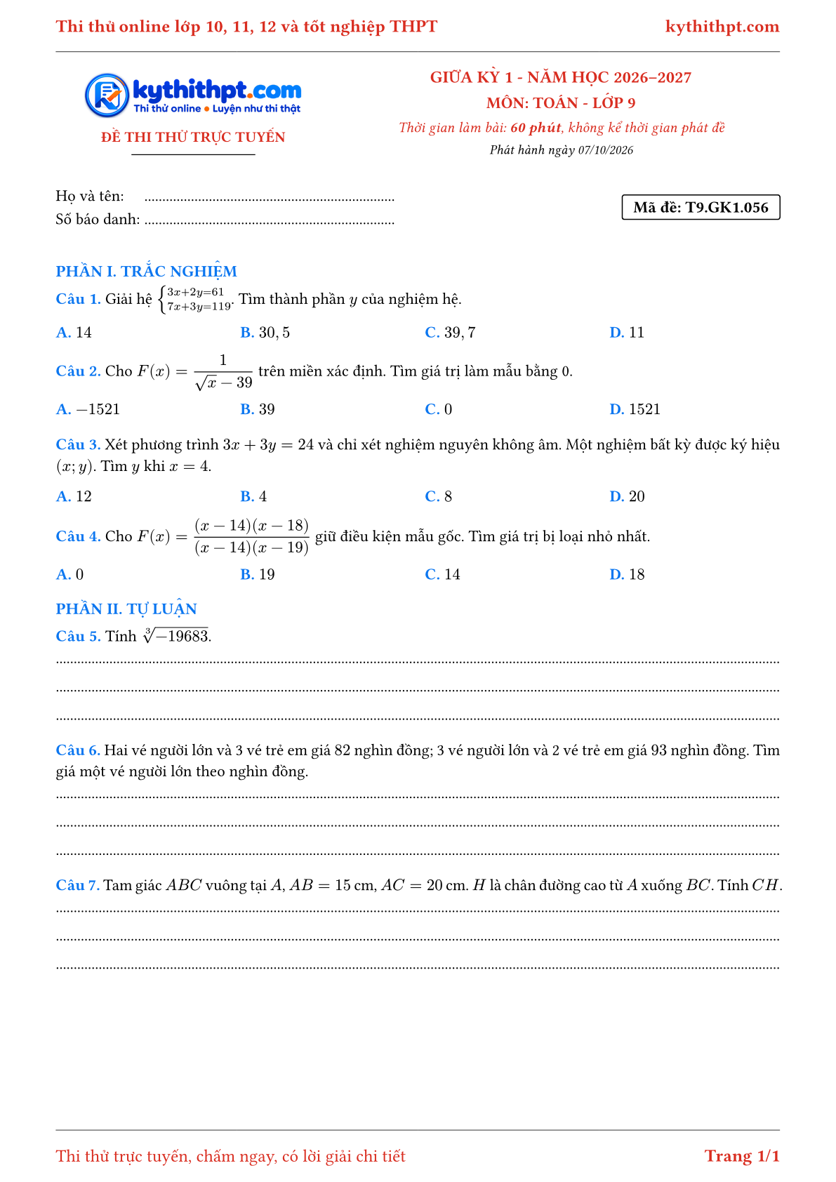 Trang đầu Đề thi thử online giữa kỳ 1 môn Toán lớp 9 - trắc nghiệm + tự luận nâng cao - đề 058