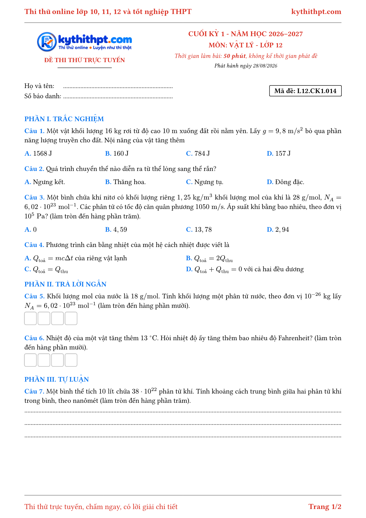 Trang đầu Đề thi thử online cuối kỳ 1 môn Vật lý lớp 12 - trắc nghiệm + trả lời ngắn + tự luận - đề 014