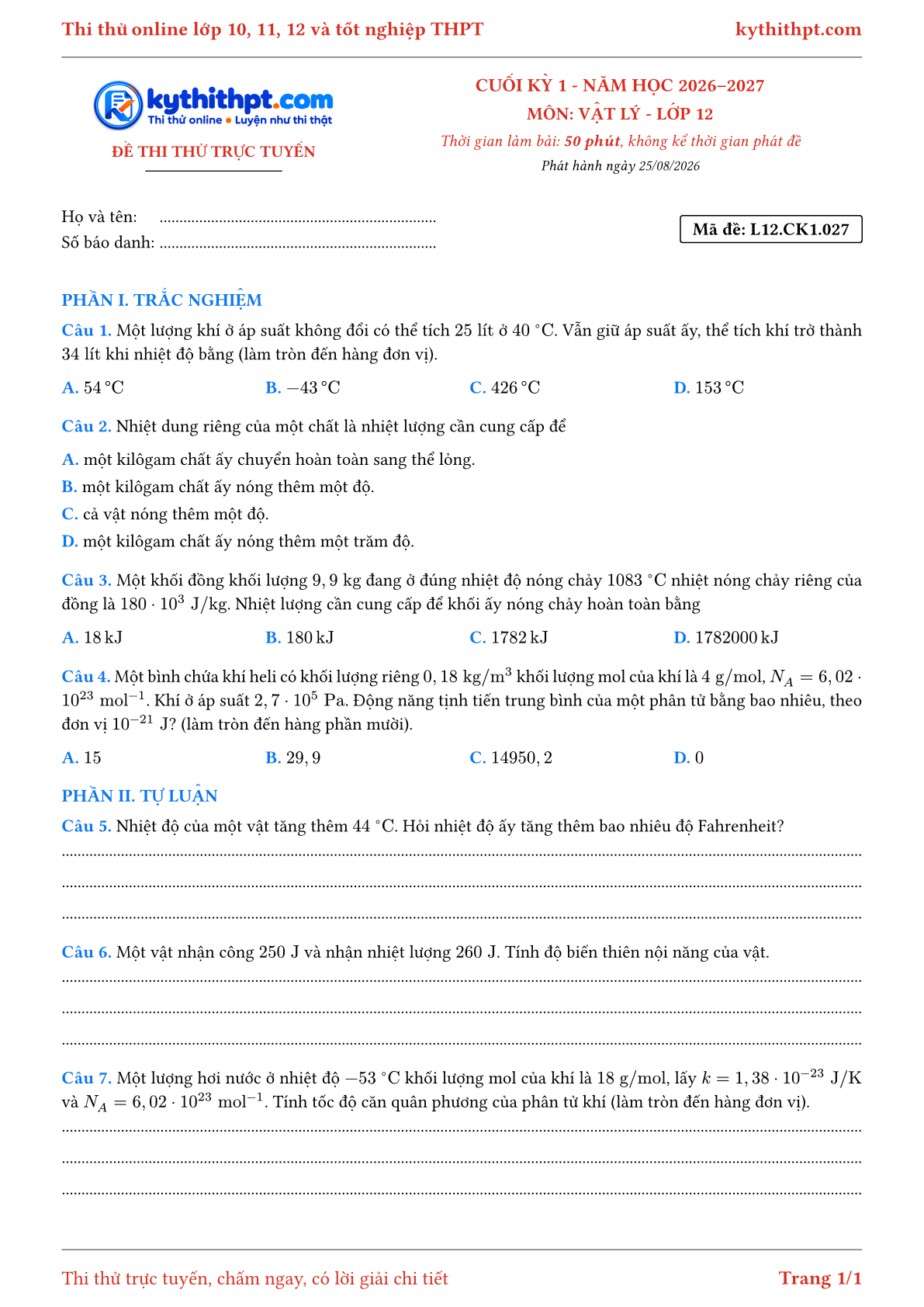 Trang đầu Đề thi thử online cuối kỳ 1 môn Vật lý lớp 12 - trắc nghiệm + tự luận nâng cao - đề 027