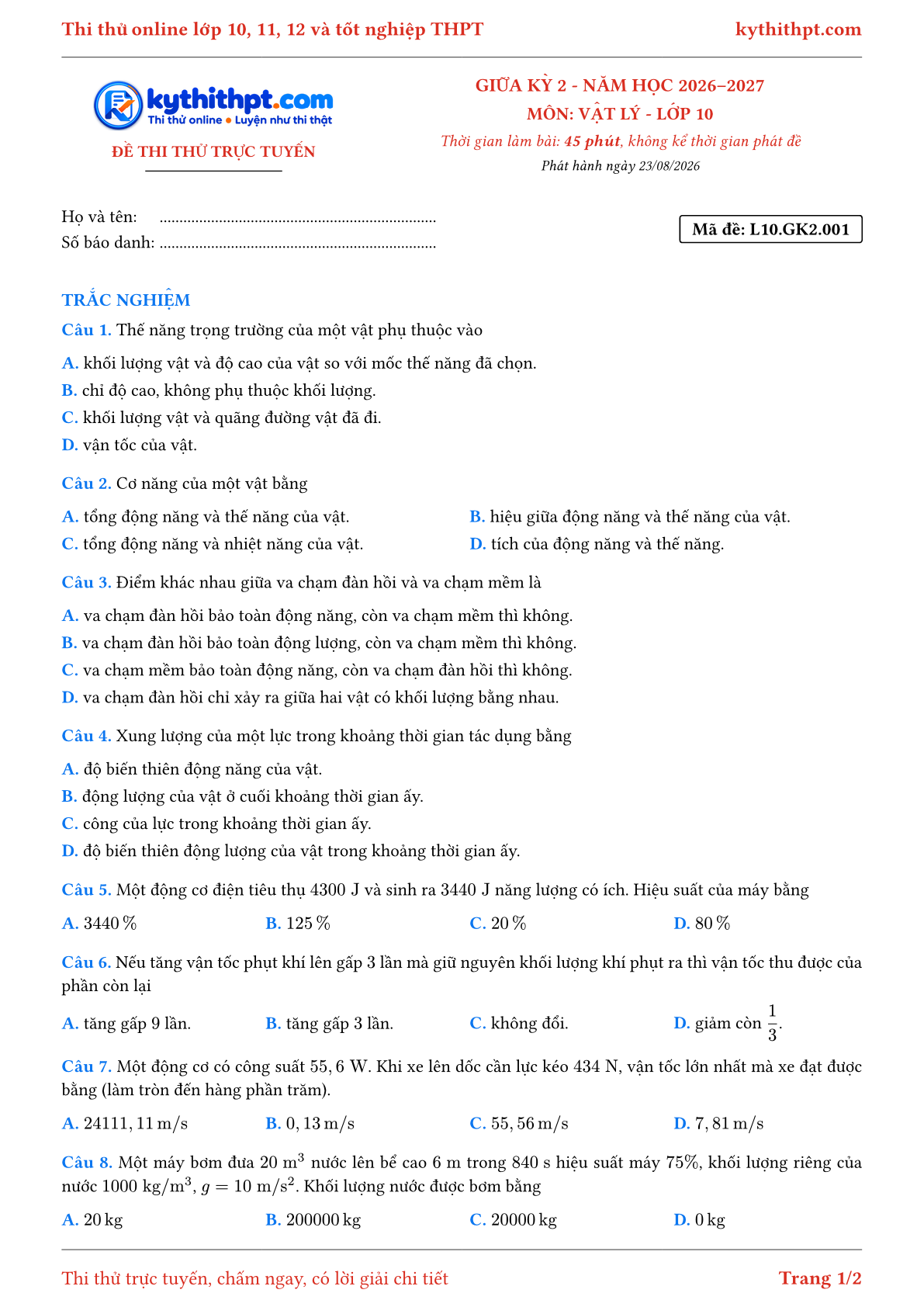 Trang đầu Đề thi thử online giữa kỳ 2 môn Vật lý lớp 10 - full trắc nghiệm - đề 001