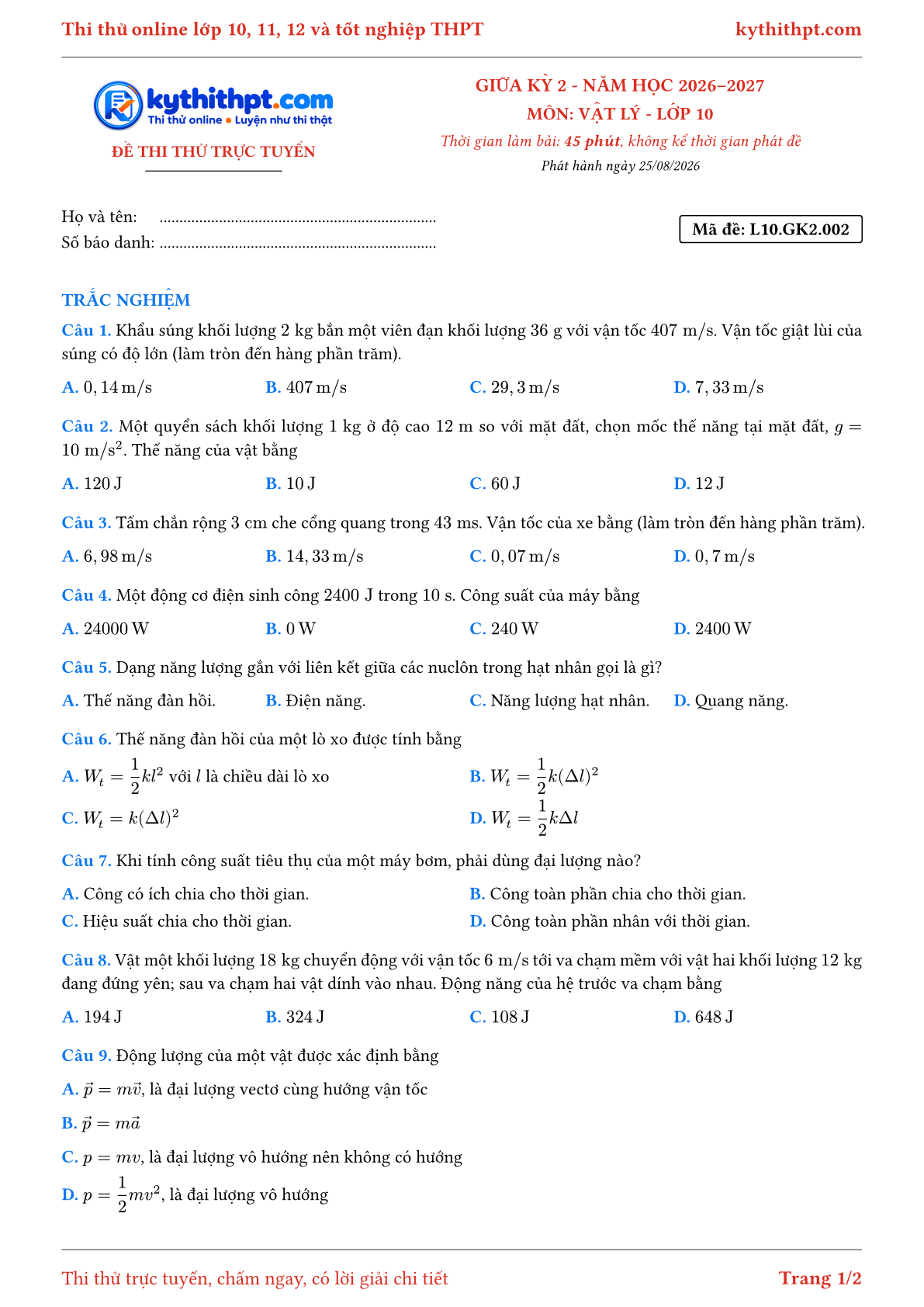 Trang đầu Đề thi thử online giữa kỳ 2 môn Vật lý lớp 10 - full trắc nghiệm - đề 002