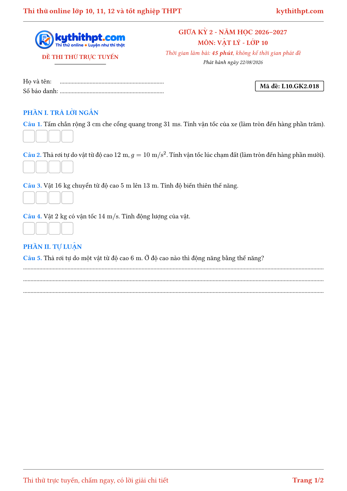 Trang đầu Đề thi thử online giữa kỳ 2 môn Vật lý lớp 10 - trả lời ngắn + tự luận - đề 018