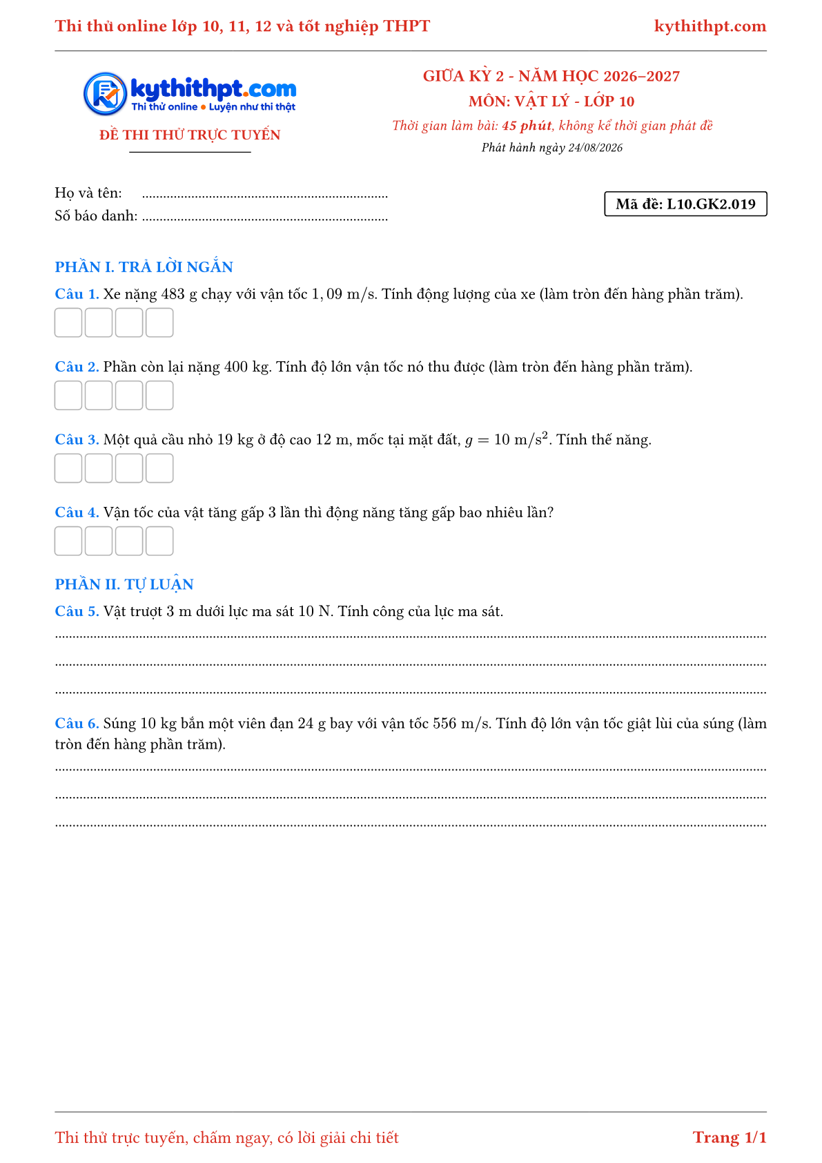Trang đầu Đề thi thử online giữa kỳ 2 môn Vật lý lớp 10 - trả lời ngắn + tự luận - đề 019