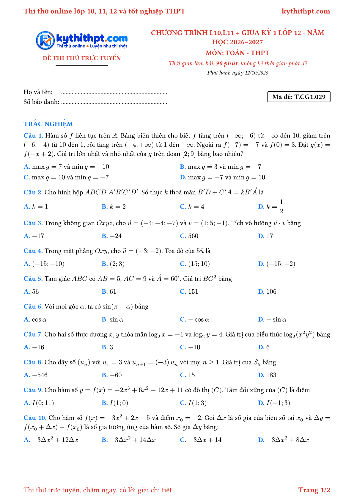 Trang đầu Đề thi thử online môn Toán theo chương trình lớp 10, 11 và giữa kỳ 1 lớp 12 - chuẩn cấu trúc tốt nghiệp - đề 029