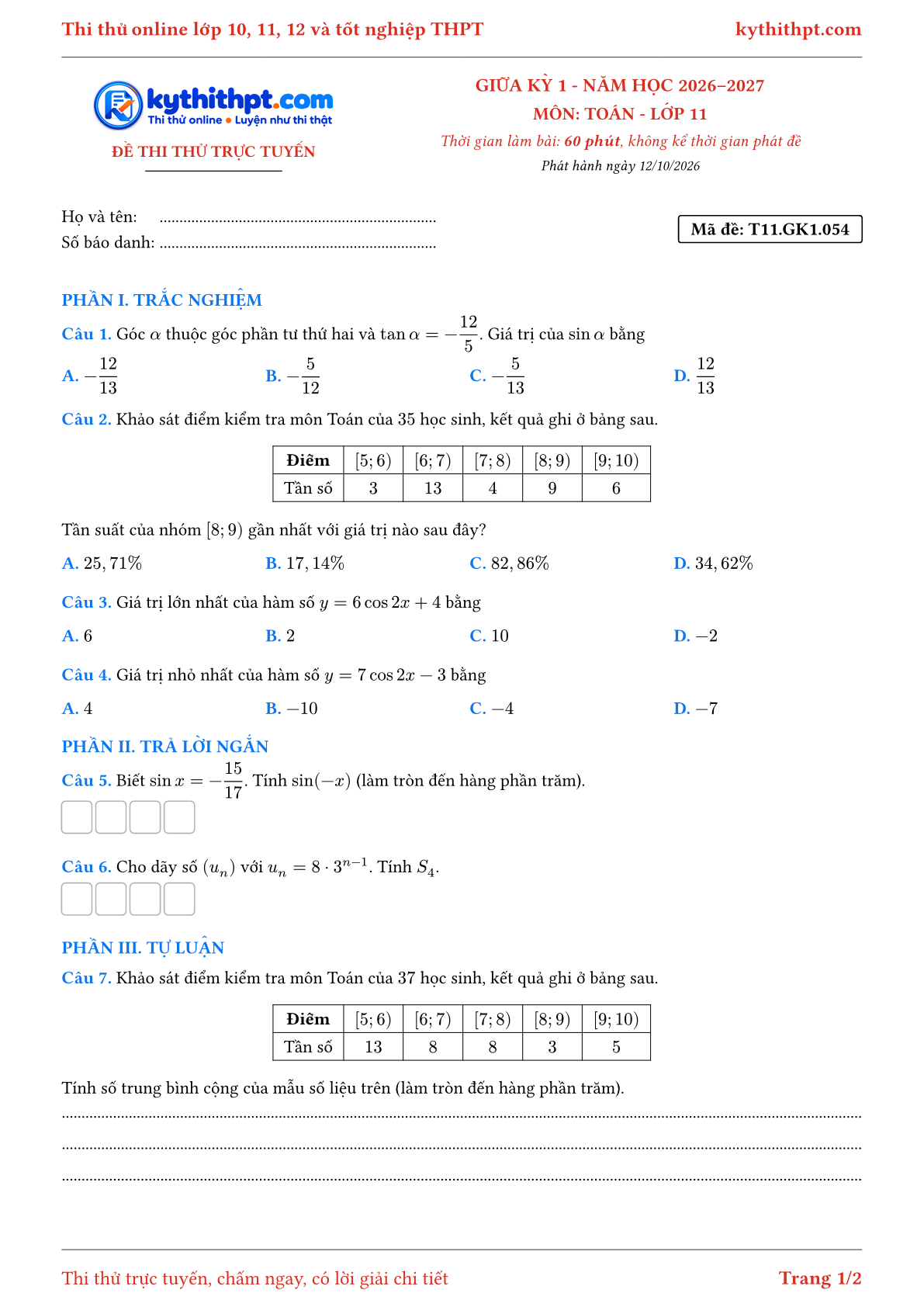 Trang đầu Đề thi thử online giữa kỳ 1 môn Toán lớp 11 - trắc nghiệm + trả lời ngắn + tự luận - đề 055