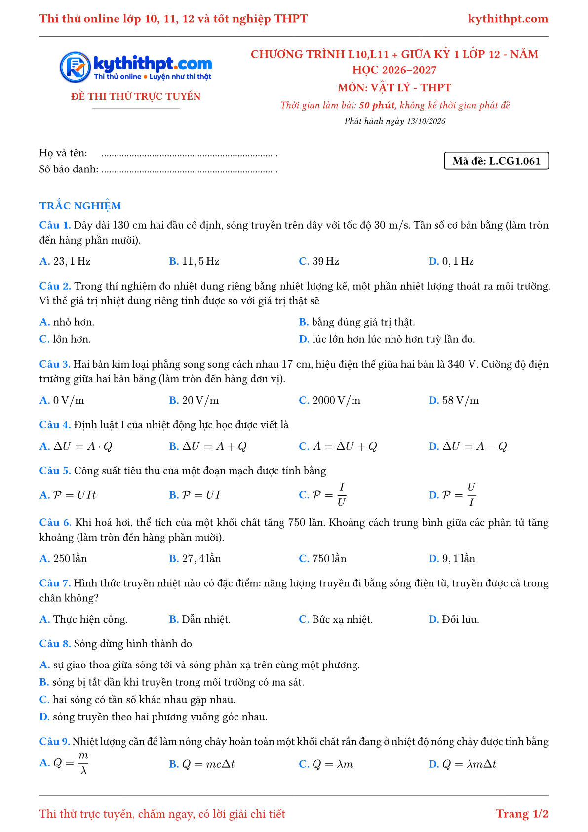 Trang đầu Đề thi thử online môn Vật lý theo chương trình lớp 10, 11 và giữa kỳ 1 lớp 12 - ôn luyện trắc nghiệm - đề 061