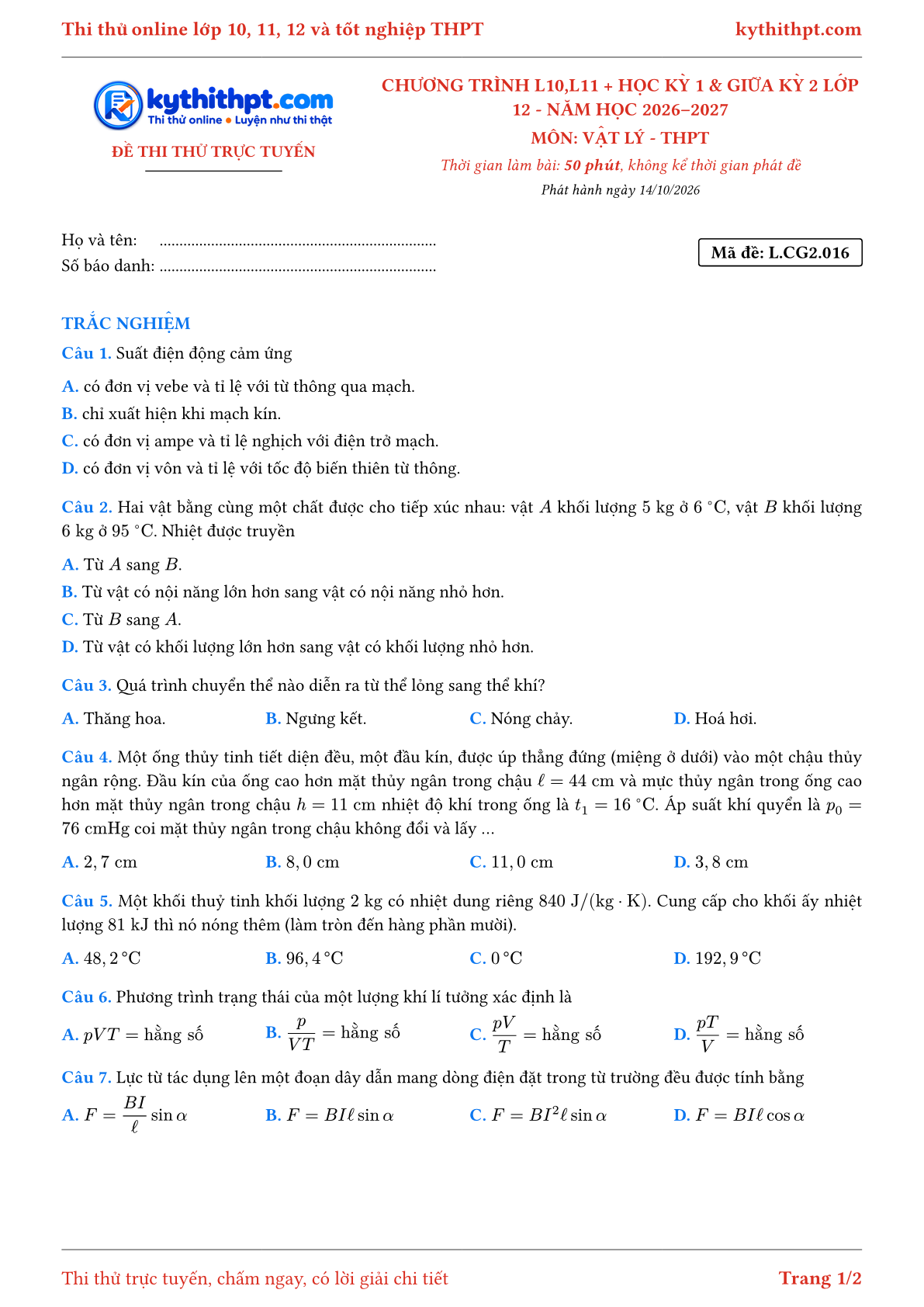 Trang đầu Đề thi thử online môn Vật lý theo chương trình lớp 10, 11 và học kỳ 1, giữa kỳ 2 lớp 12 - chuẩn cấu trúc tốt nghiệp - đề 016