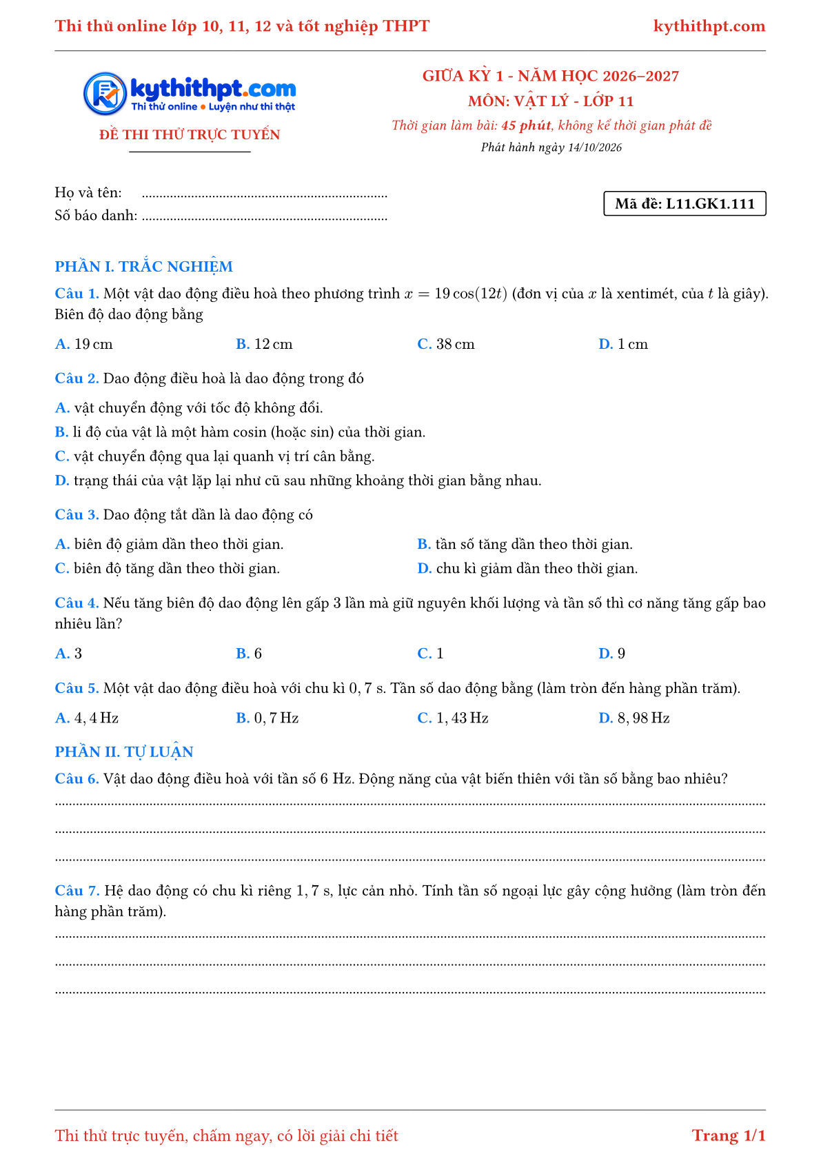 Trang đầu Đề thi thử online giữa kỳ 1 môn Vật lý lớp 11 - trắc nghiệm + tự luận - đề 111