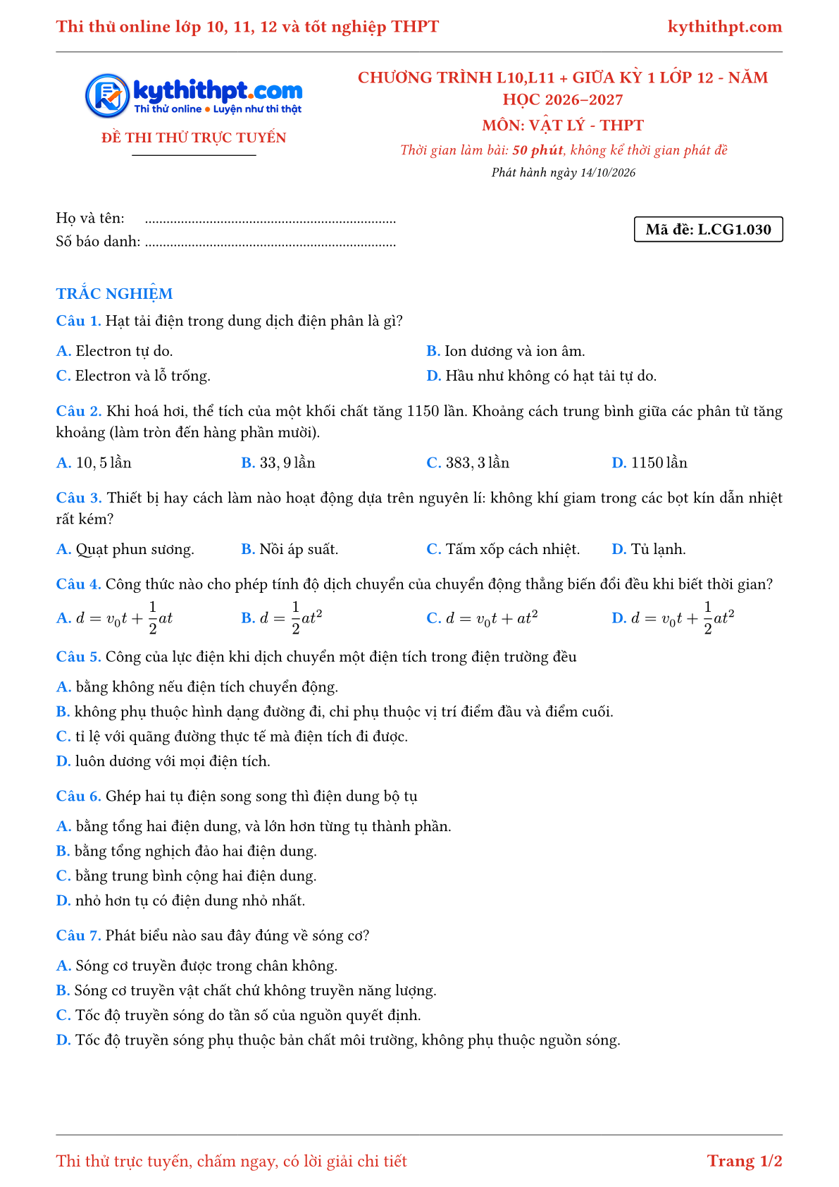 Trang đầu Đề thi thử online môn Vật lý theo chương trình lớp 10, 11 và giữa kỳ 1 lớp 12 - chuẩn cấu trúc tốt nghiệp - đề 030
