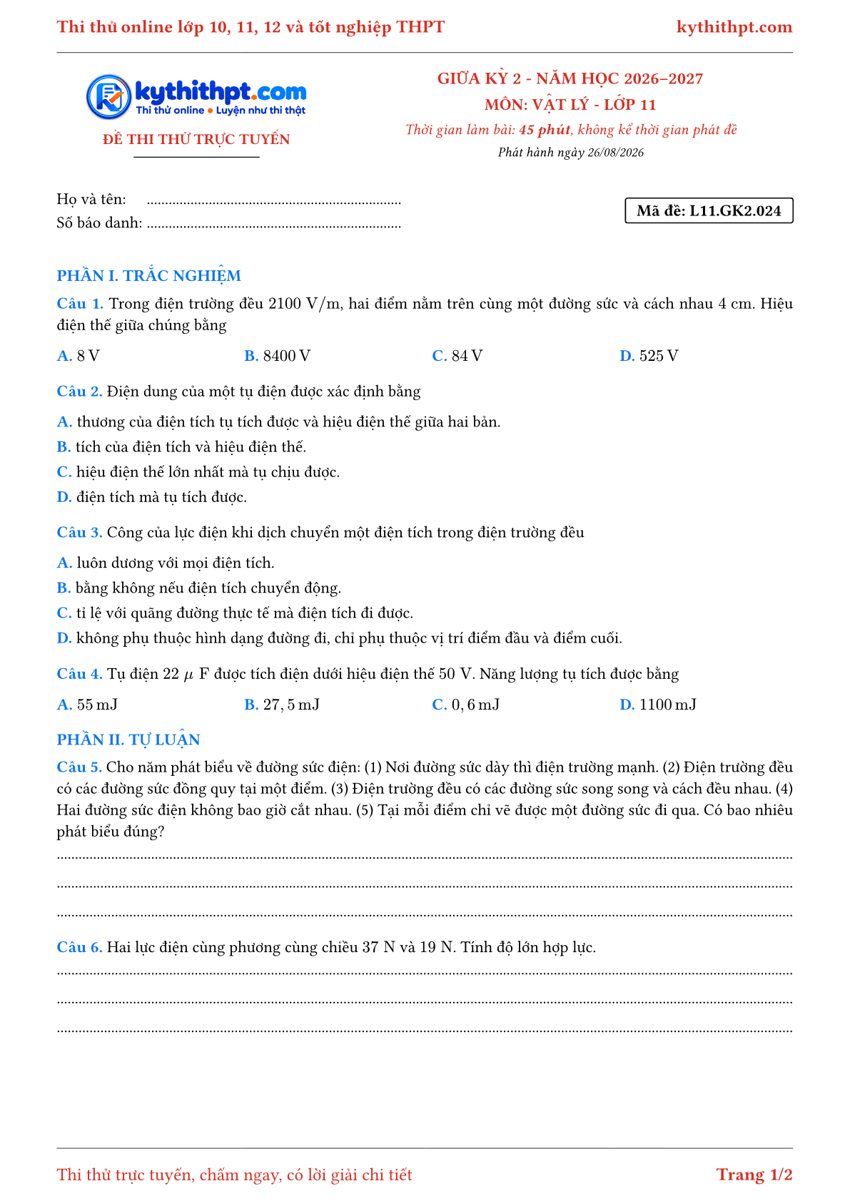 Trang đầu Đề thi thử online giữa kỳ 2 môn Vật lý lớp 11 - trắc nghiệm + tự luận nâng cao - đề 024