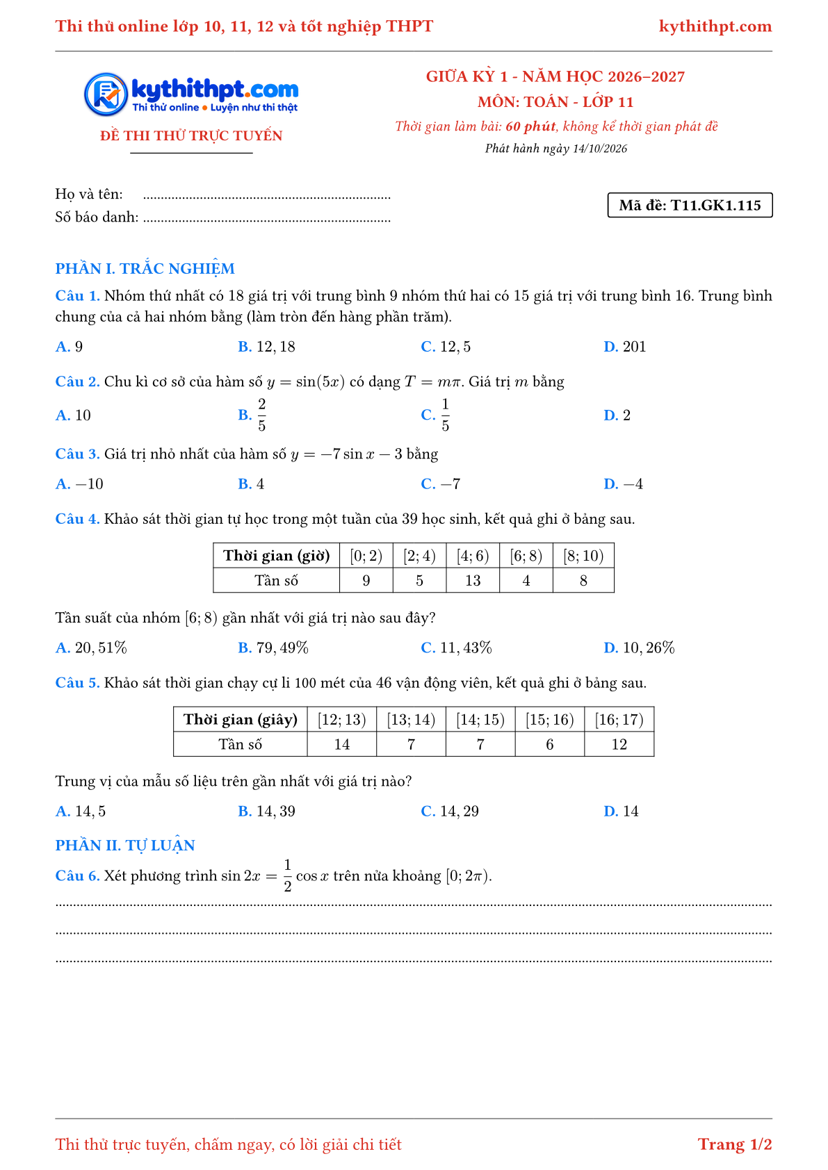 Trang đầu Đề thi thử online giữa kỳ 1 môn Toán lớp 11 - trắc nghiệm + tự luận - đề 115