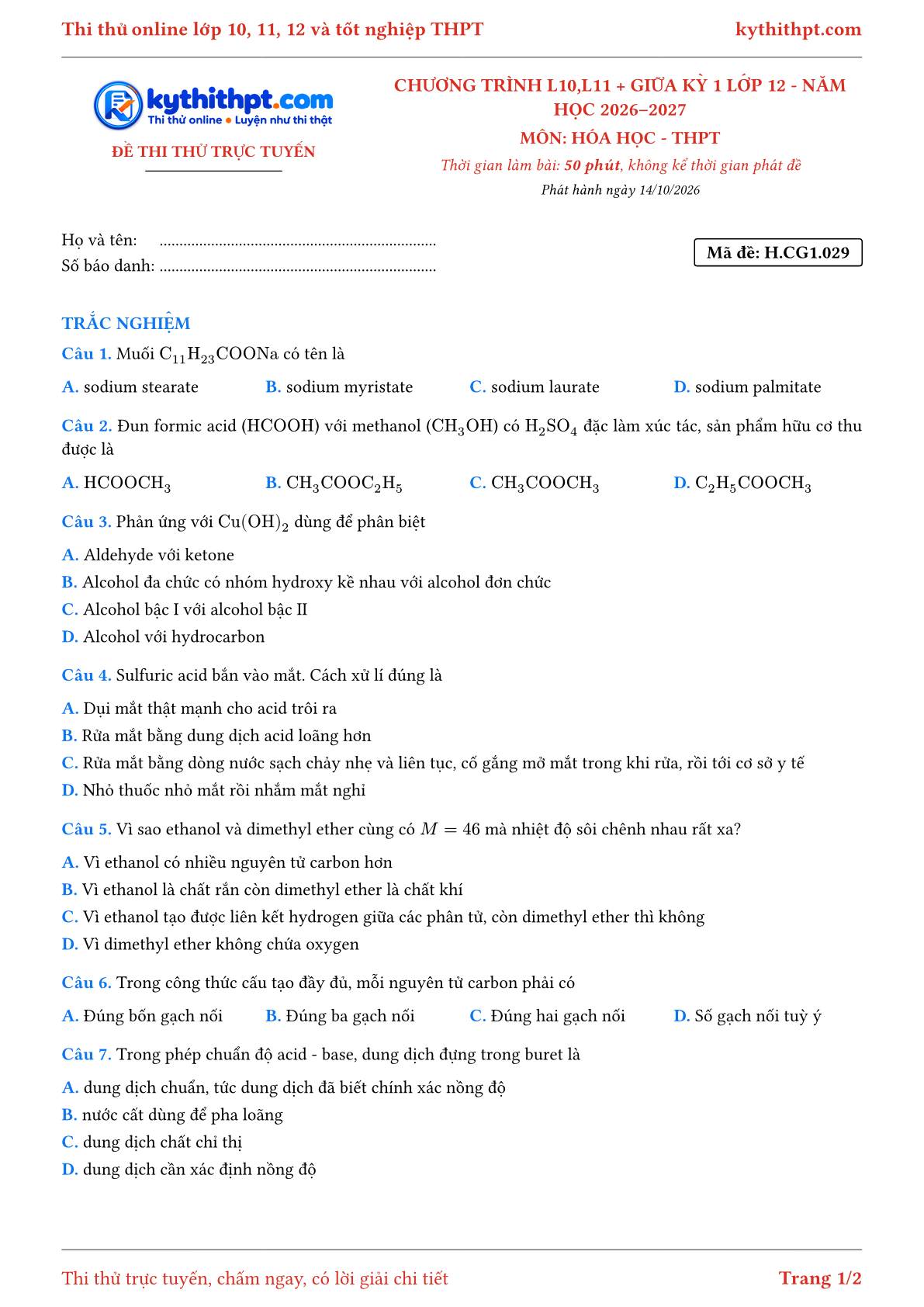 Trang đầu Đề thi thử online môn Hóa học theo chương trình lớp 10, 11 và giữa kỳ 1 lớp 12 - chuẩn cấu trúc tốt nghiệp - đề 029