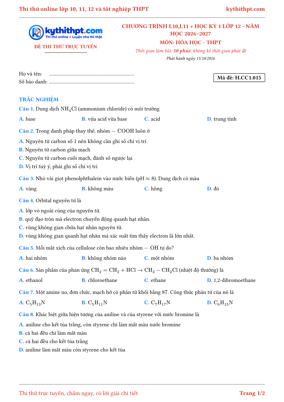 Trang đầu Đề thi thử online môn Hóa học theo chương trình lớp 10, 11 và học kỳ 1 lớp 12 - chuẩn cấu trúc tốt nghiệp - đề 015