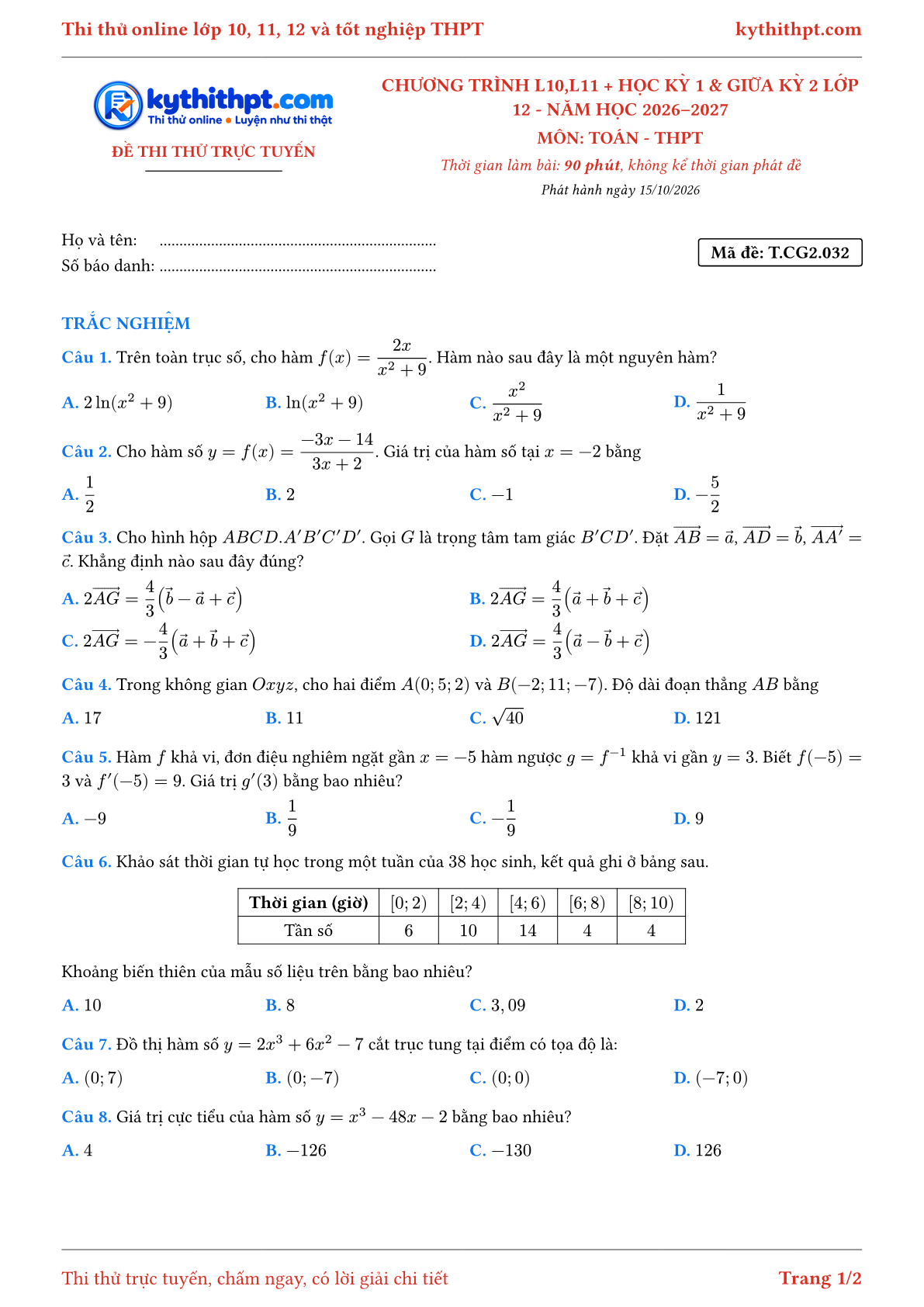 Trang đầu Đề thi thử online môn Toán theo chương trình lớp 10, 11 và học kỳ 1, giữa kỳ 2 lớp 12 - ôn luyện trắc nghiệm - đề 032