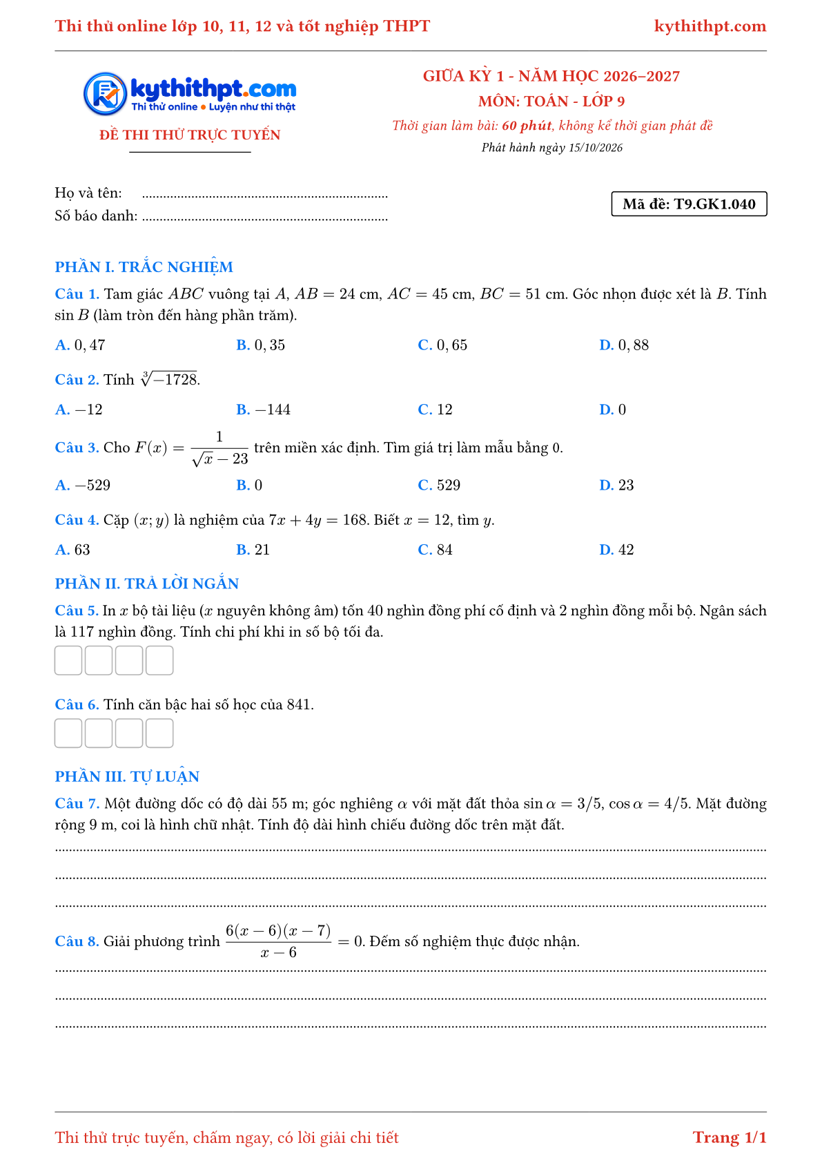 Trang đầu Đề thi thử online giữa kỳ 1 môn Toán lớp 9 - trắc nghiệm + trả lời ngắn + tự luận - đề 040