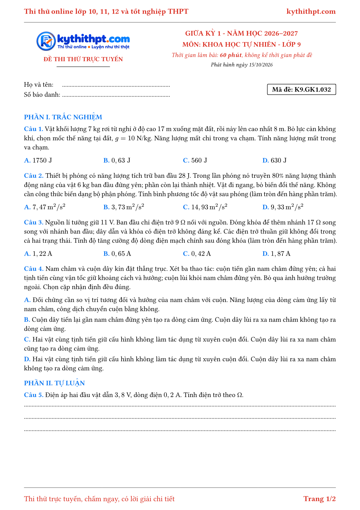 Trang đầu Đề thi thử online giữa kỳ 1 môn Khoa học tự nhiên lớp 9 - trắc nghiệm + tự luận nâng cao - đề 032