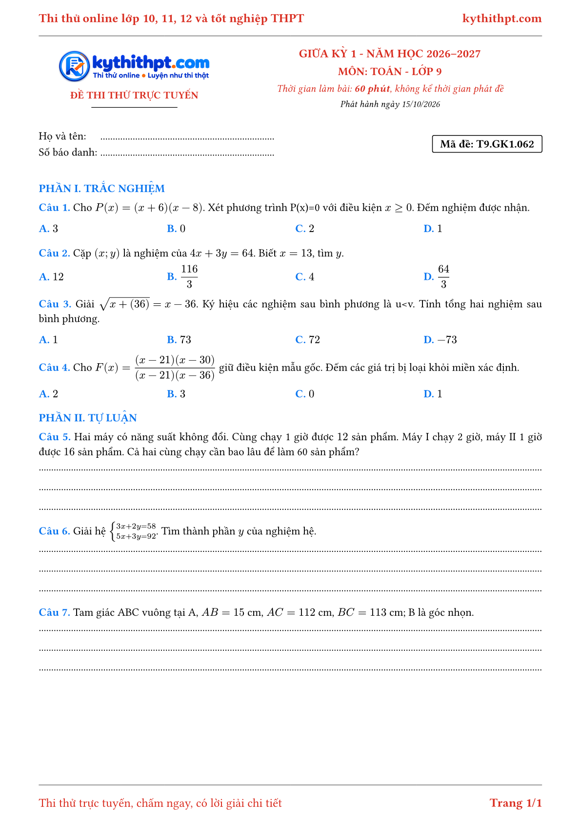 Trang đầu Đề thi thử online giữa kỳ 1 môn Toán lớp 9 - trắc nghiệm + tự luận nâng cao - đề 062